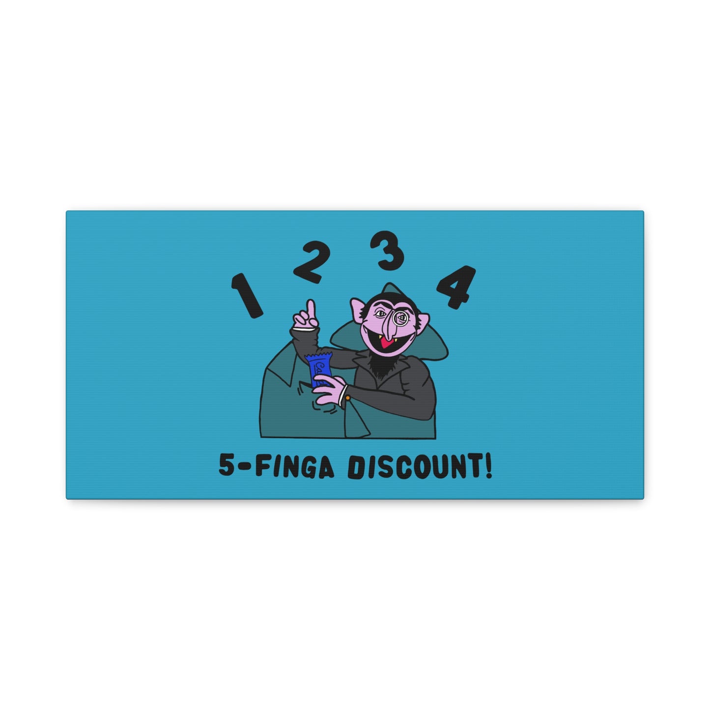 Five Finger Discount Canvas Print Turquoise - Sesame Street The Count Parody Art Print