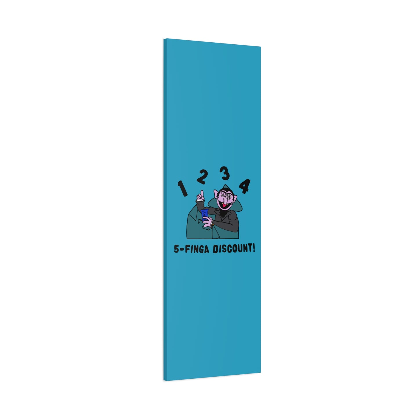 Five Finger Discount Canvas Print Turquoise - Sesame Street The Count Parody Art Print