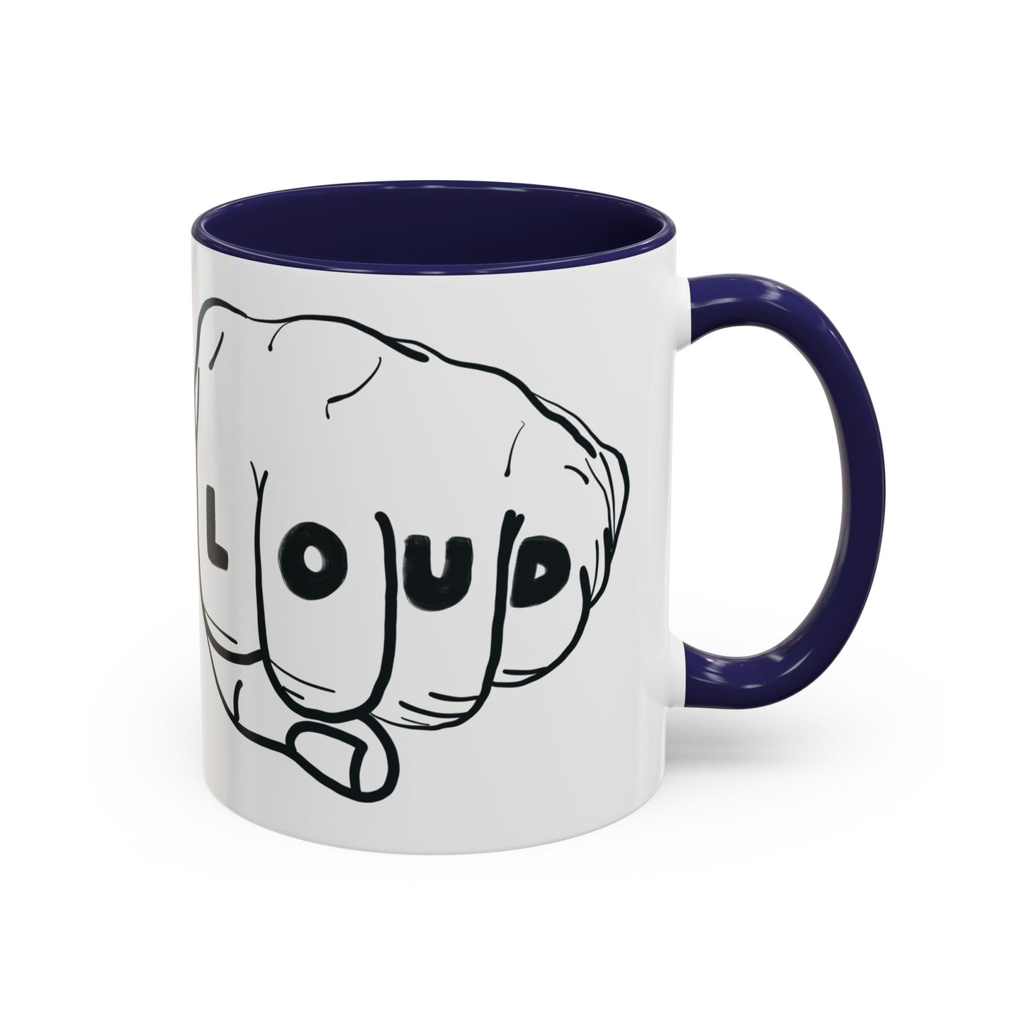 Live Loud Knuckle Tats Tattooed Fists Loudest Accent Mug
