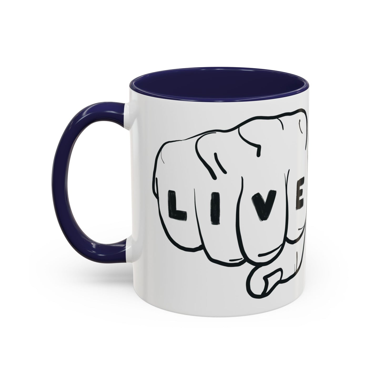 Live Loud Knuckle Tats Tattooed Fists Loudest Accent Mug