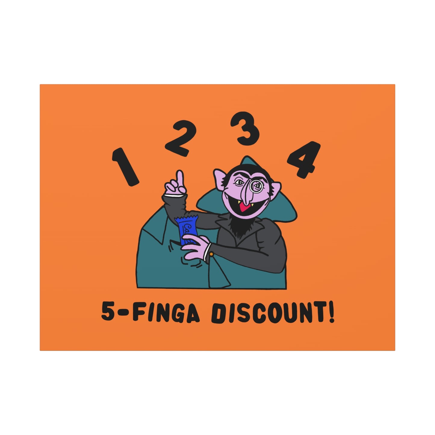 Five Finger Discount Canvas Print Light Orange - Sesame Street The Count Parody Art Print