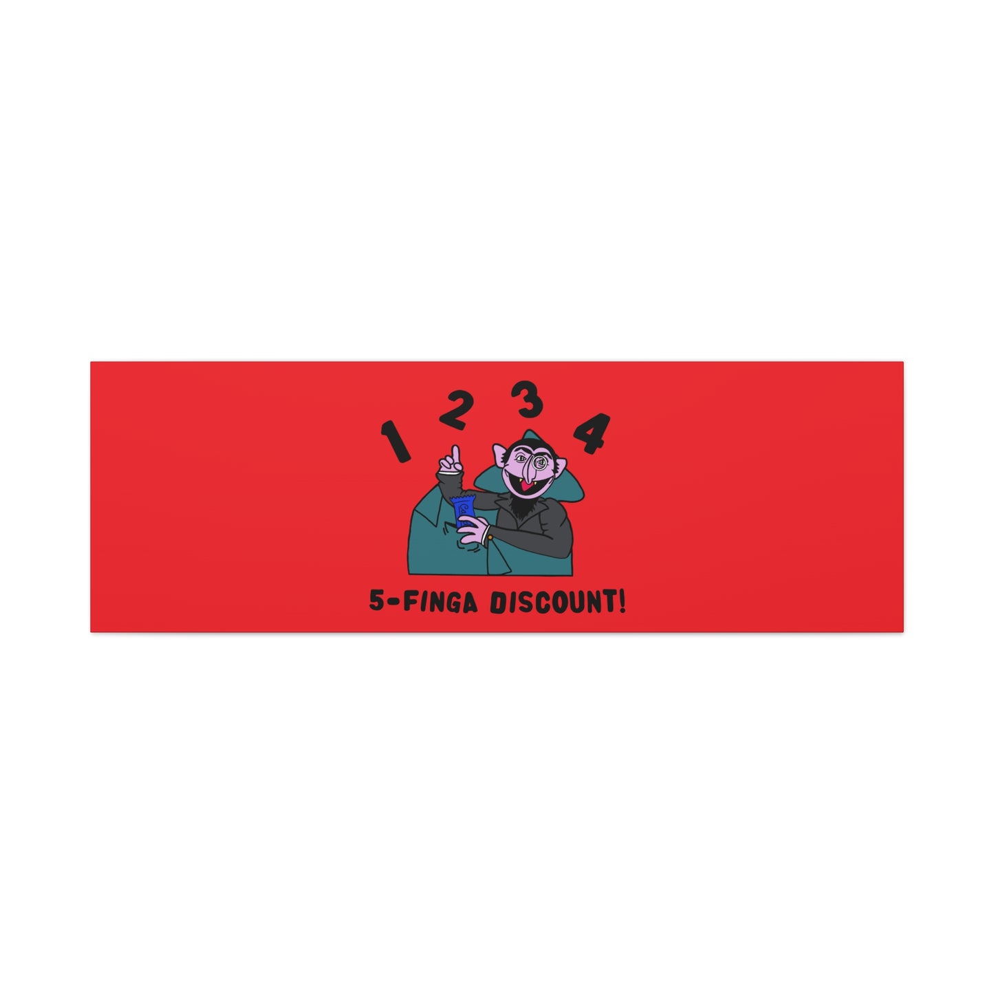 Five Finger Discount Canvas Print Red - Sesame Street The Count Parody Art Print