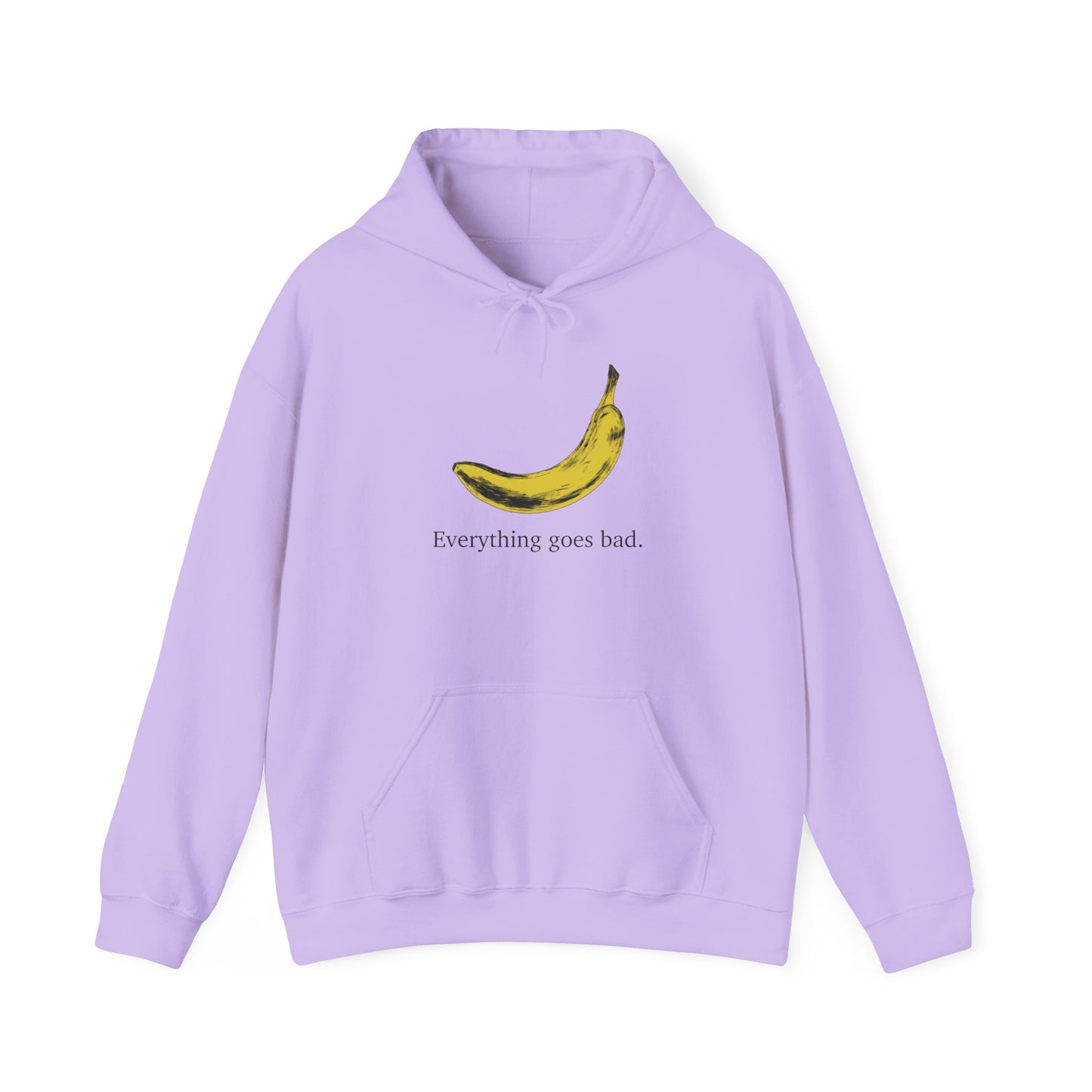 Everything Goes Bad Yellow Banana Sweatshirt