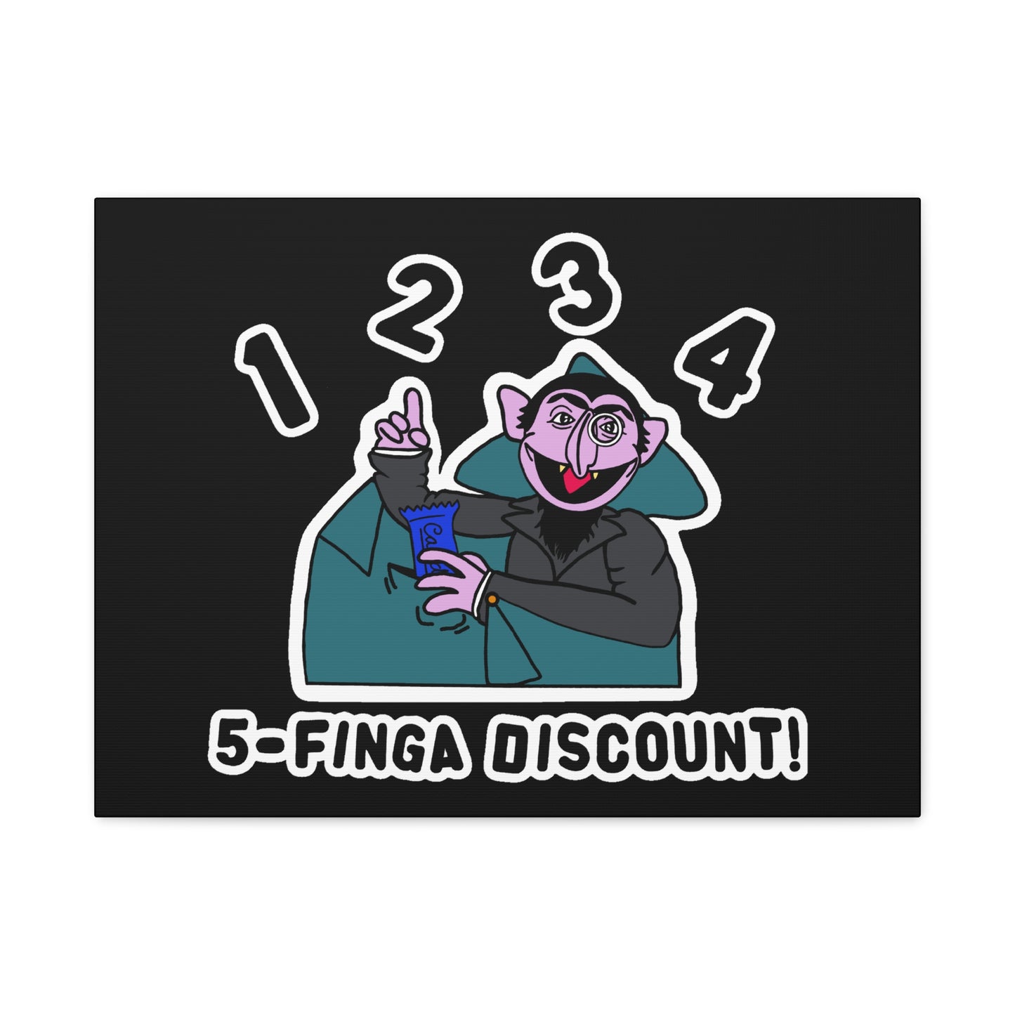 Five Finger Discount Canvas Print Black - Sesame Street The Count Parody Art Print
