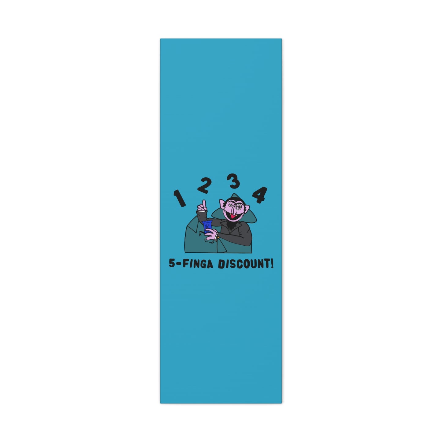 Five Finger Discount Canvas Print Turquoise - Sesame Street The Count Parody Art Print