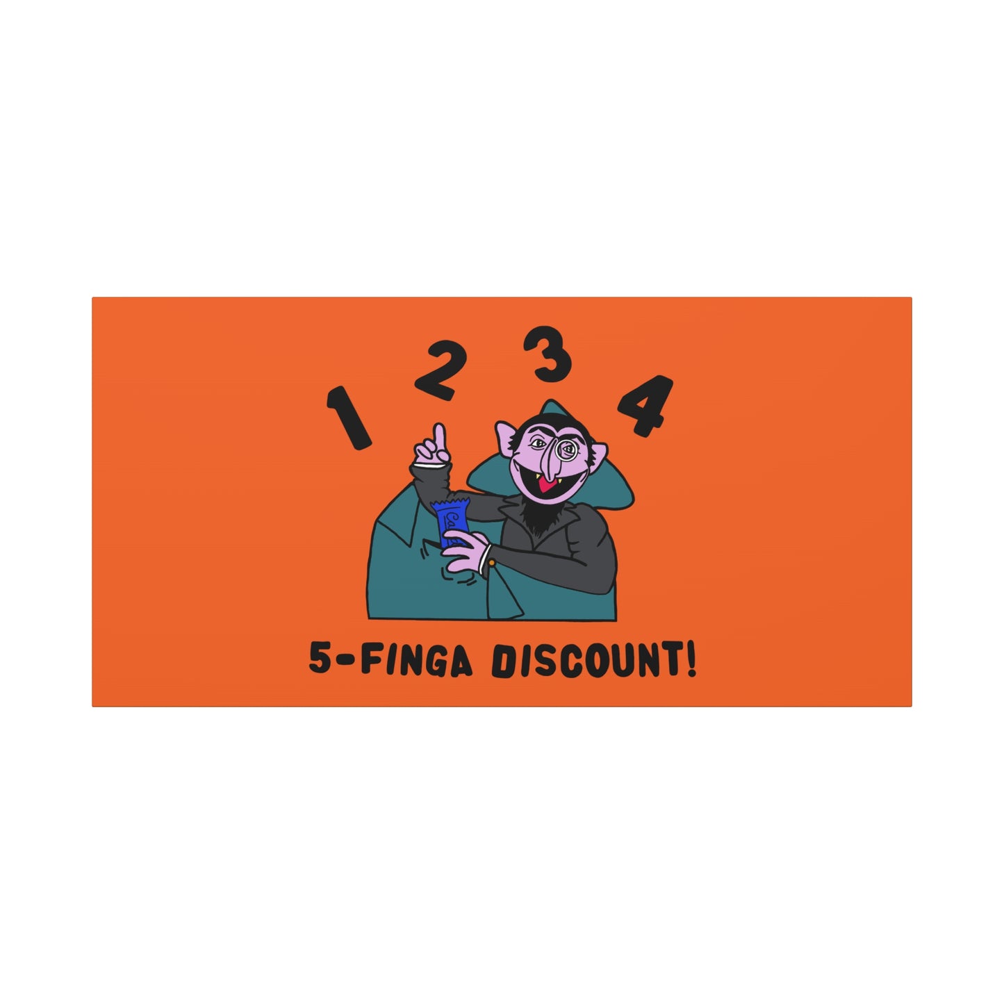 Five Finger Discount Canvas Print Orange - Sesame Street The Count Parody Art Print
