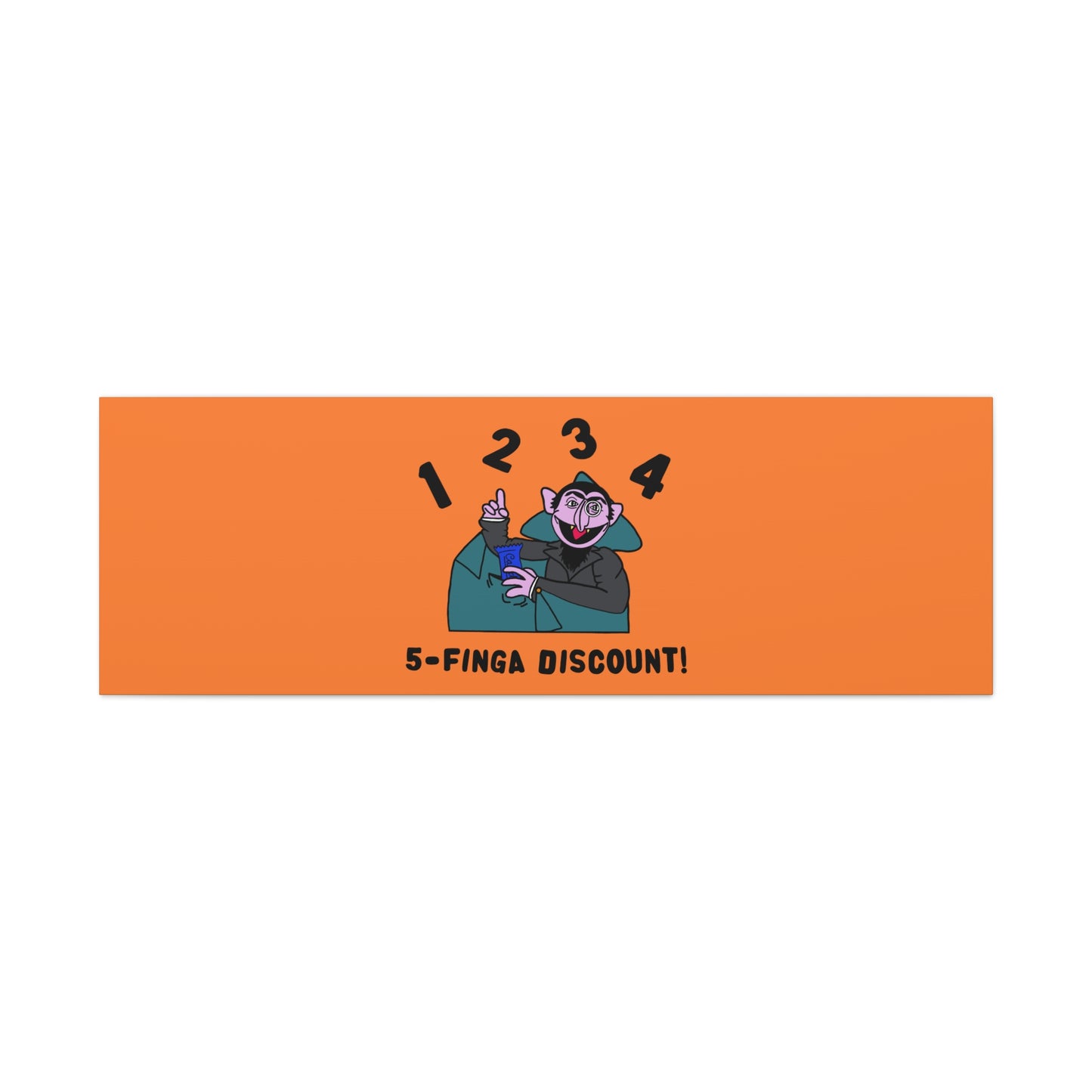 Five Finger Discount Canvas Print Light Orange - Sesame Street The Count Parody Art Print