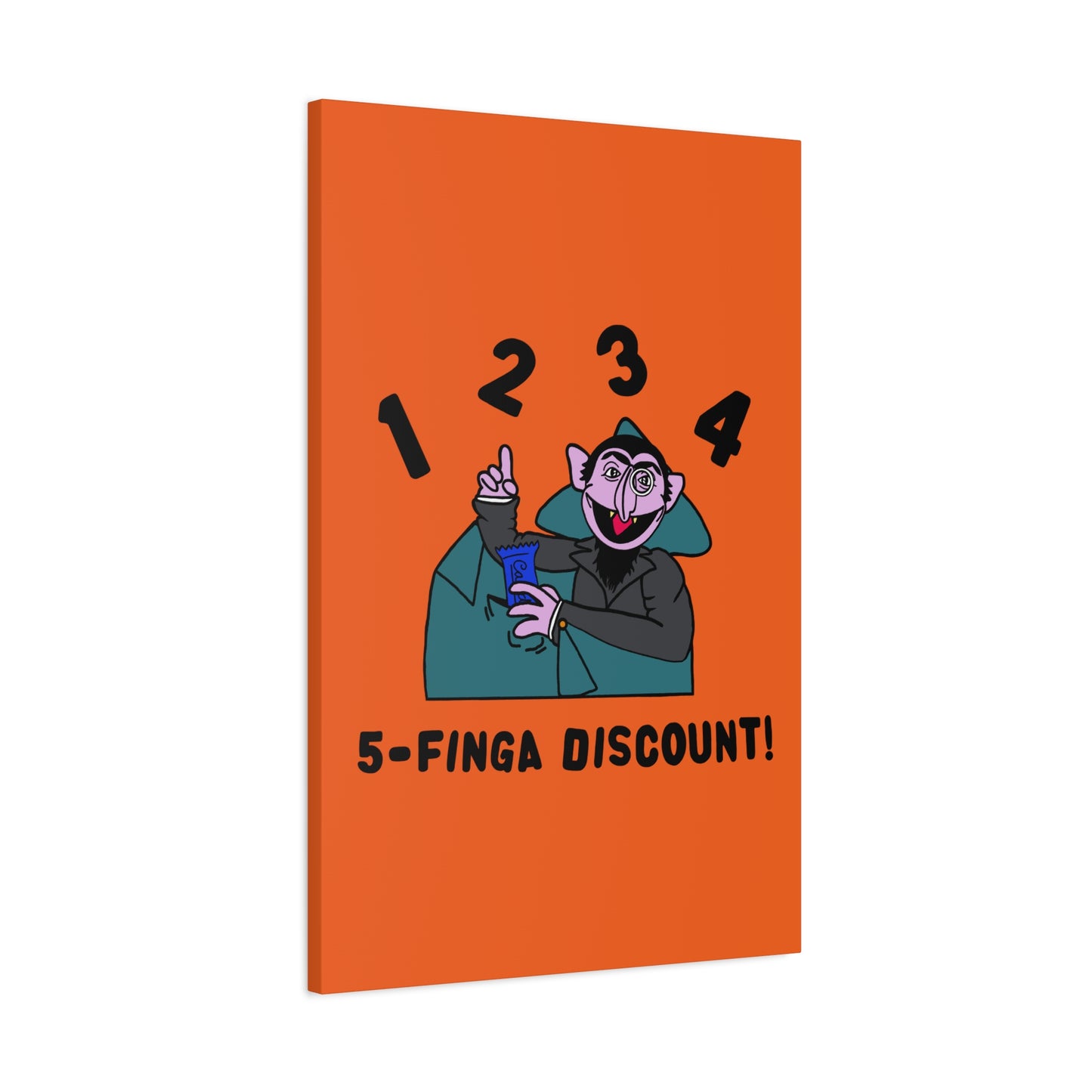 Five Finger Discount Canvas Print Orange - Sesame Street The Count Parody Art Print