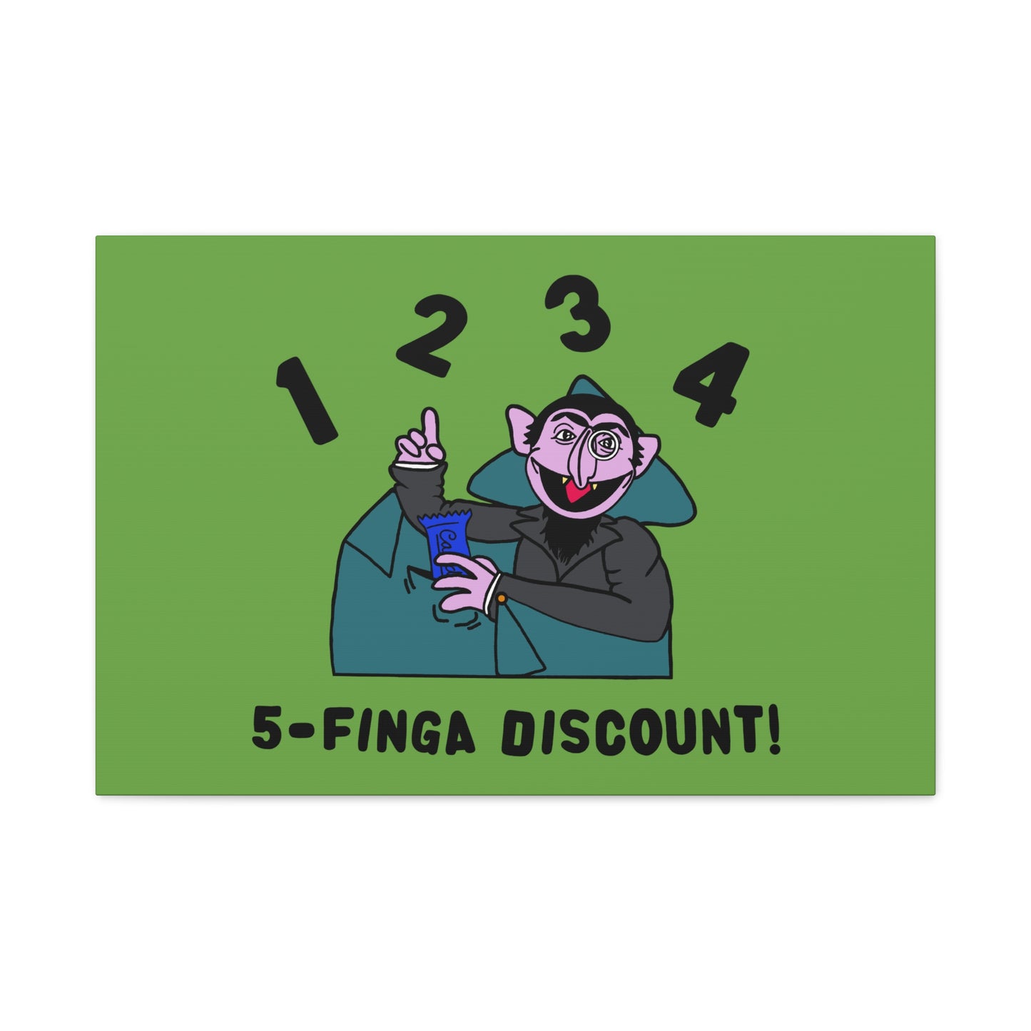 Five Finger Discount Canvas Print Green - Sesame Street The Count Parody Art Print
