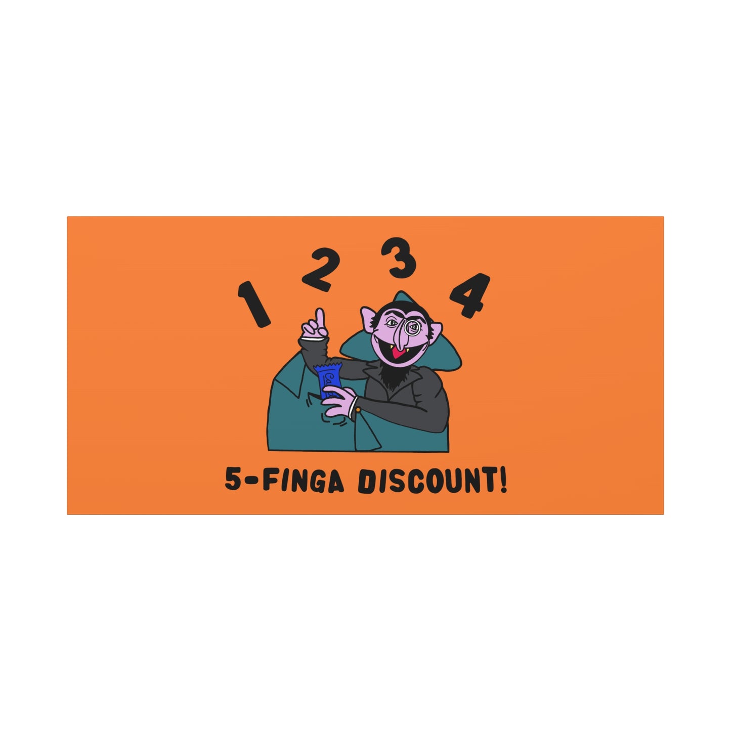 Five Finger Discount Canvas Print Light Orange - Sesame Street The Count Parody Art Print