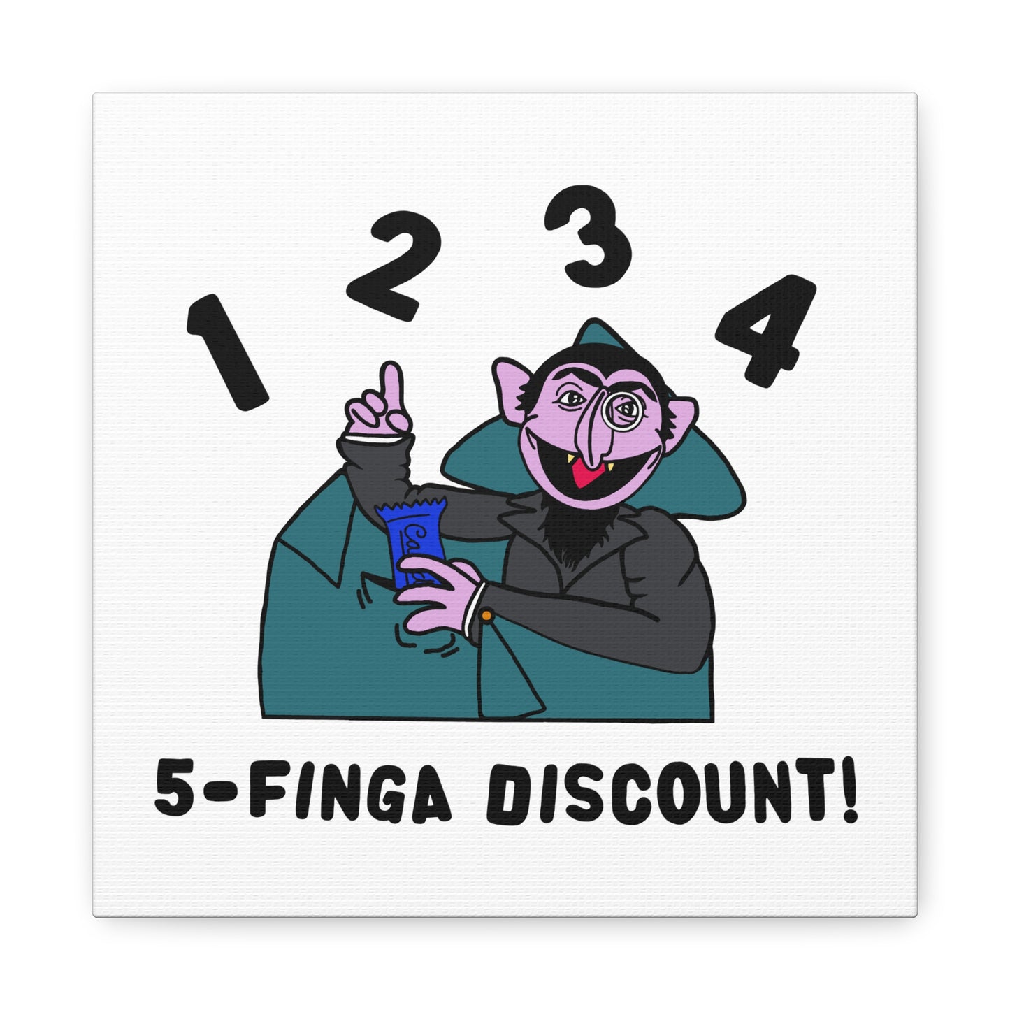 Five Finger Discount Canvas Print White - Sesame Street The Count Parody Art Print