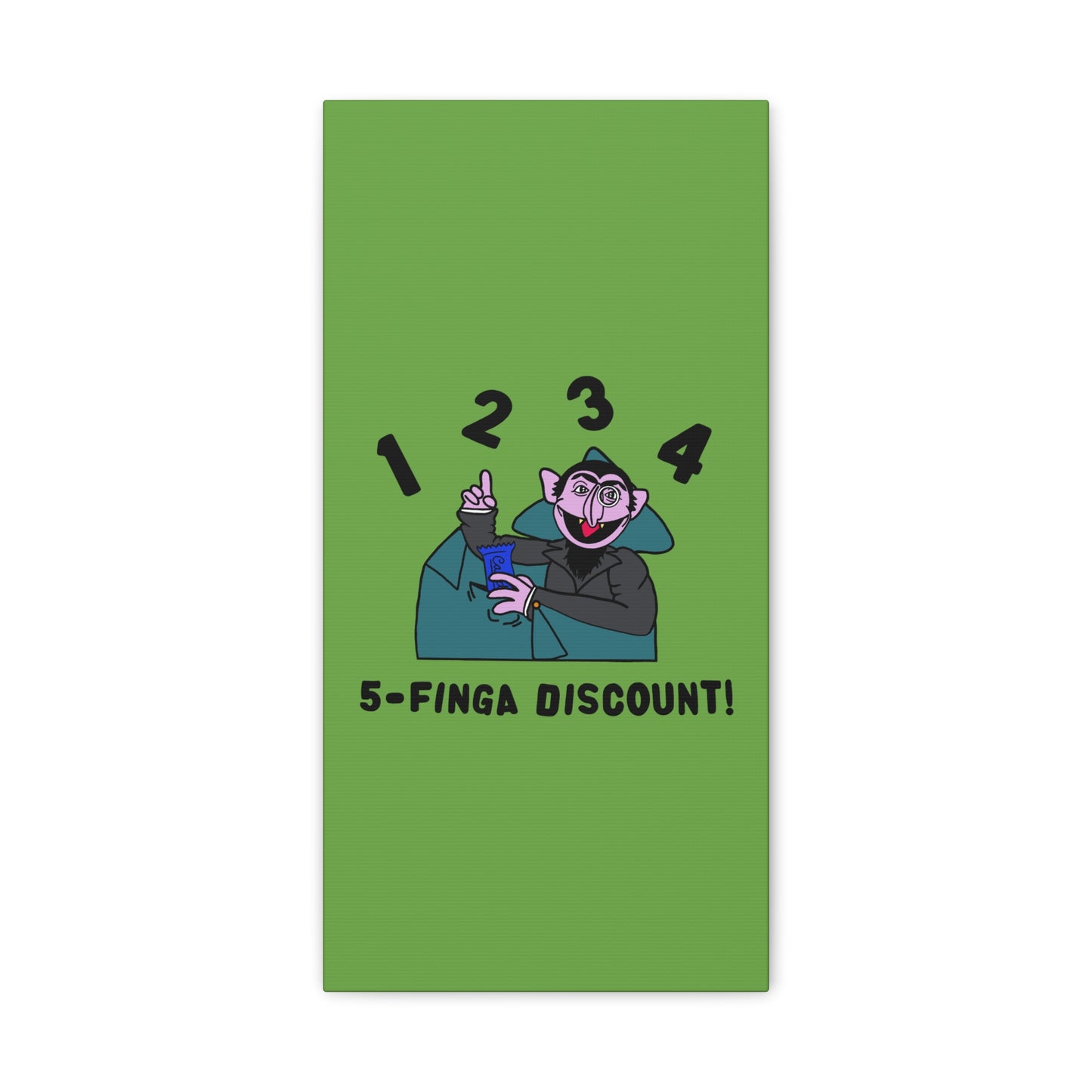 Five Finger Discount Canvas Print Green - Sesame Street The Count Parody Art Print