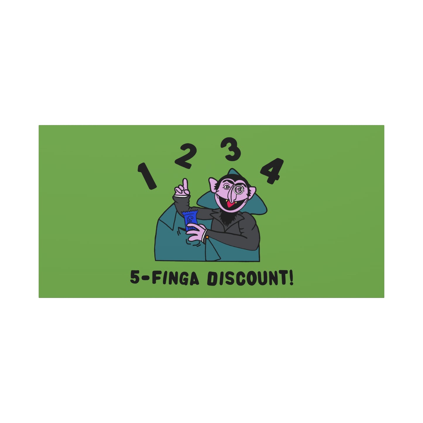 Five Finger Discount Canvas Print Green - Sesame Street The Count Parody Art Print