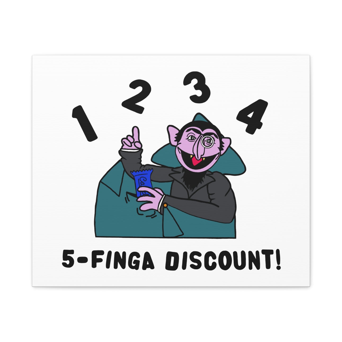 Five Finger Discount Canvas Print White - Sesame Street The Count Parody Art Print