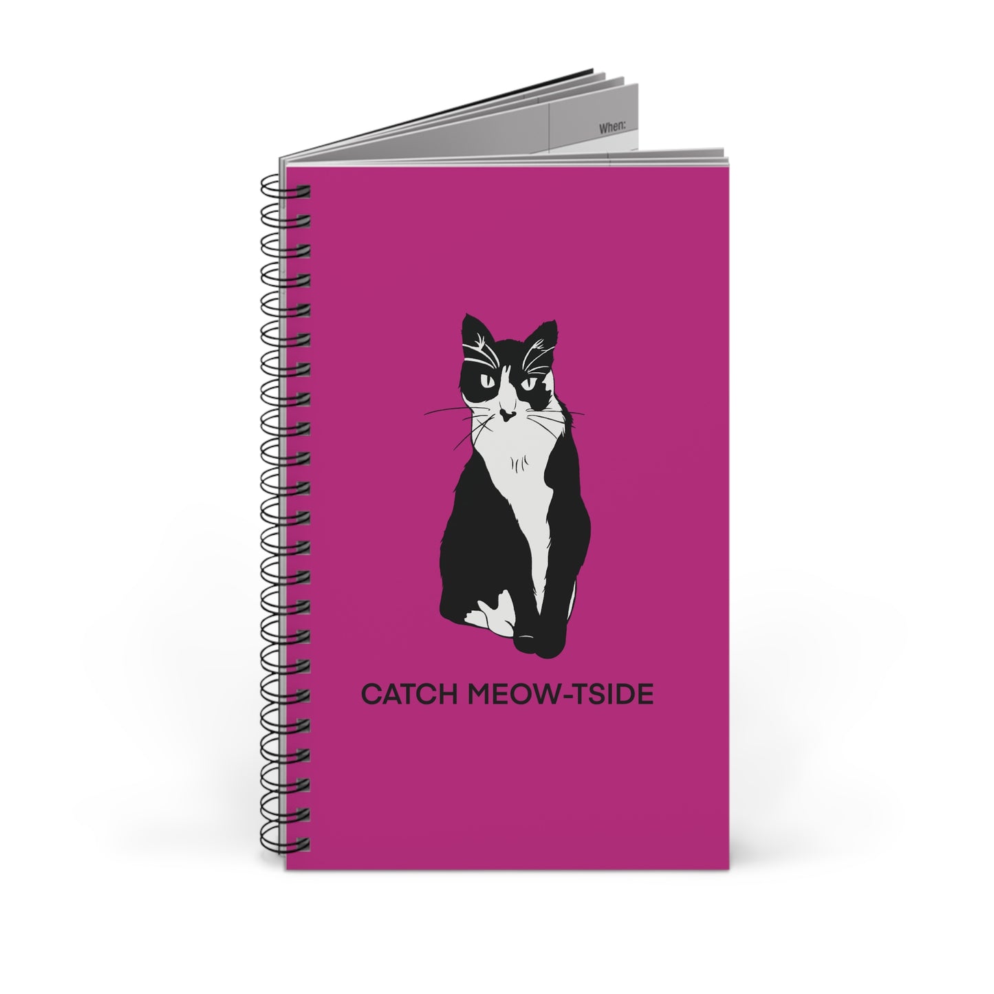 Catch Meow-tside Notebook in Pink (B&W Style Cat) - Cat Spiral Notebook