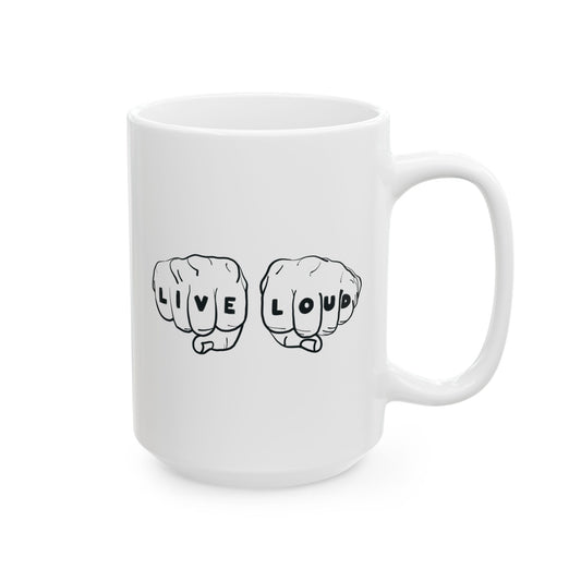 Live Loud Knuckle Tats Tattooed Fists Mug