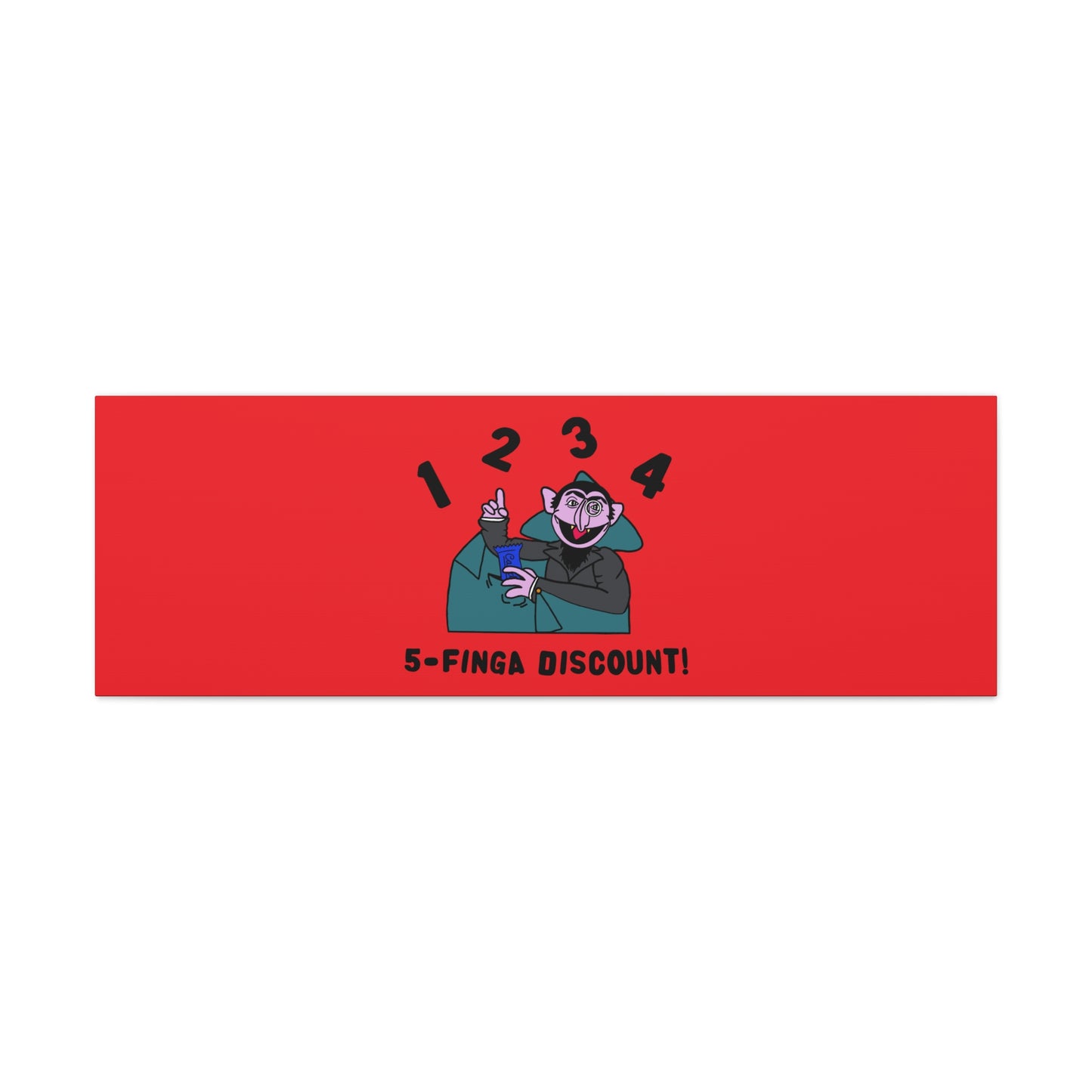 Five Finger Discount Canvas Print Red - Sesame Street The Count Parody Art Print