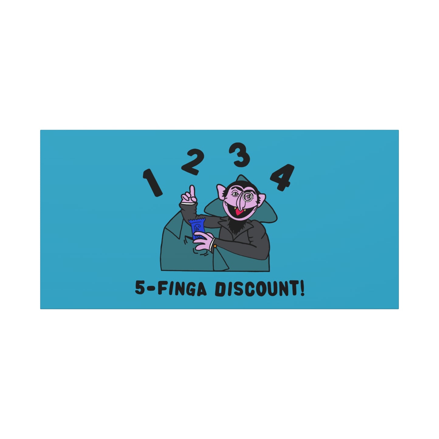 Five Finger Discount Canvas Print Turquoise - Sesame Street The Count Parody Art Print