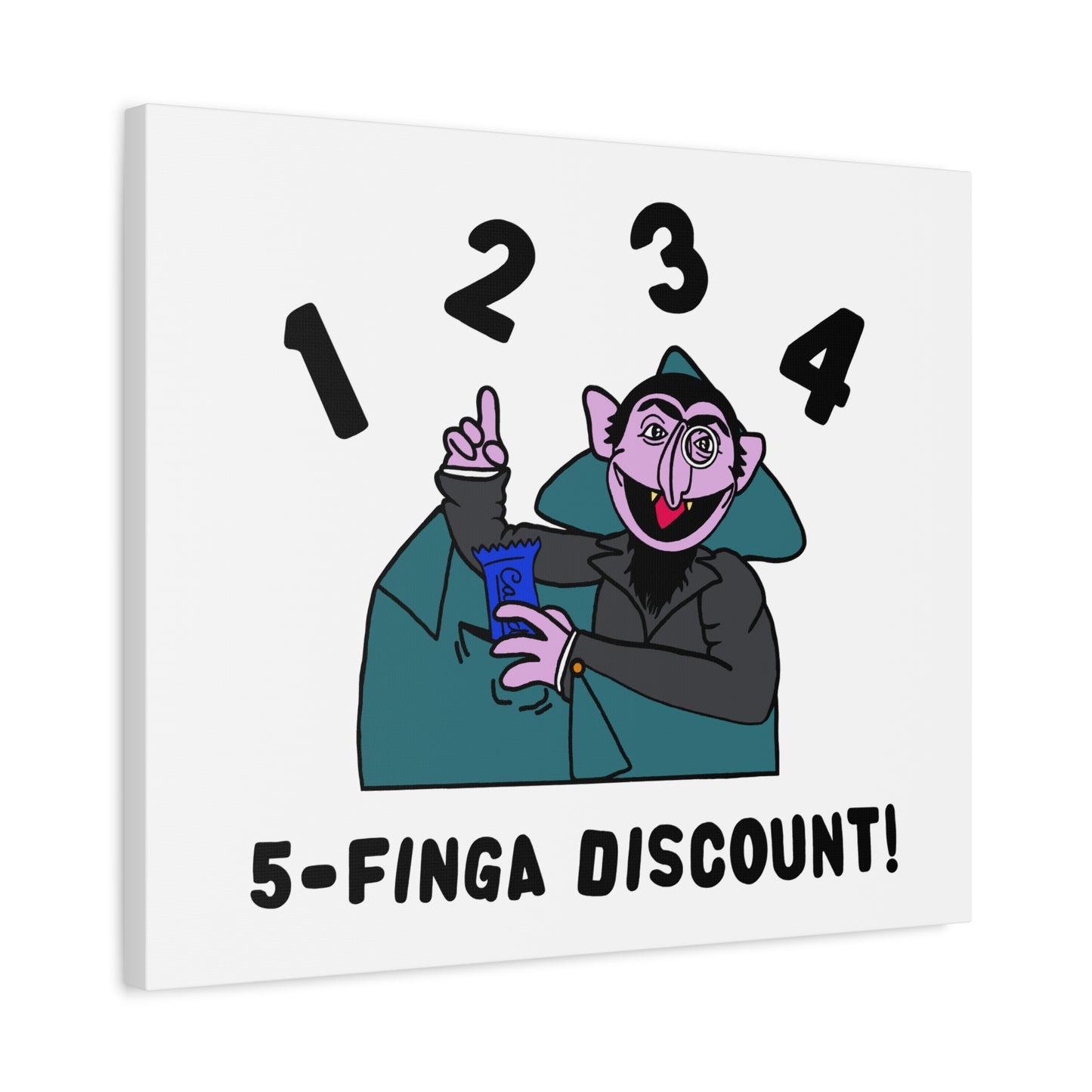 Five Finger Discount Canvas Print White - Sesame Street The Count Parody Art Print