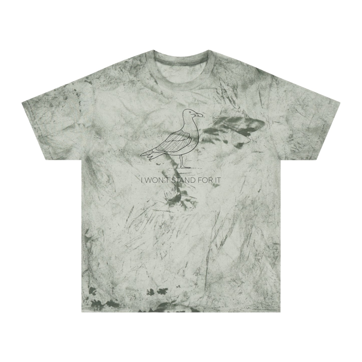 I Won't Stand For It Seagull Color Blast Tee