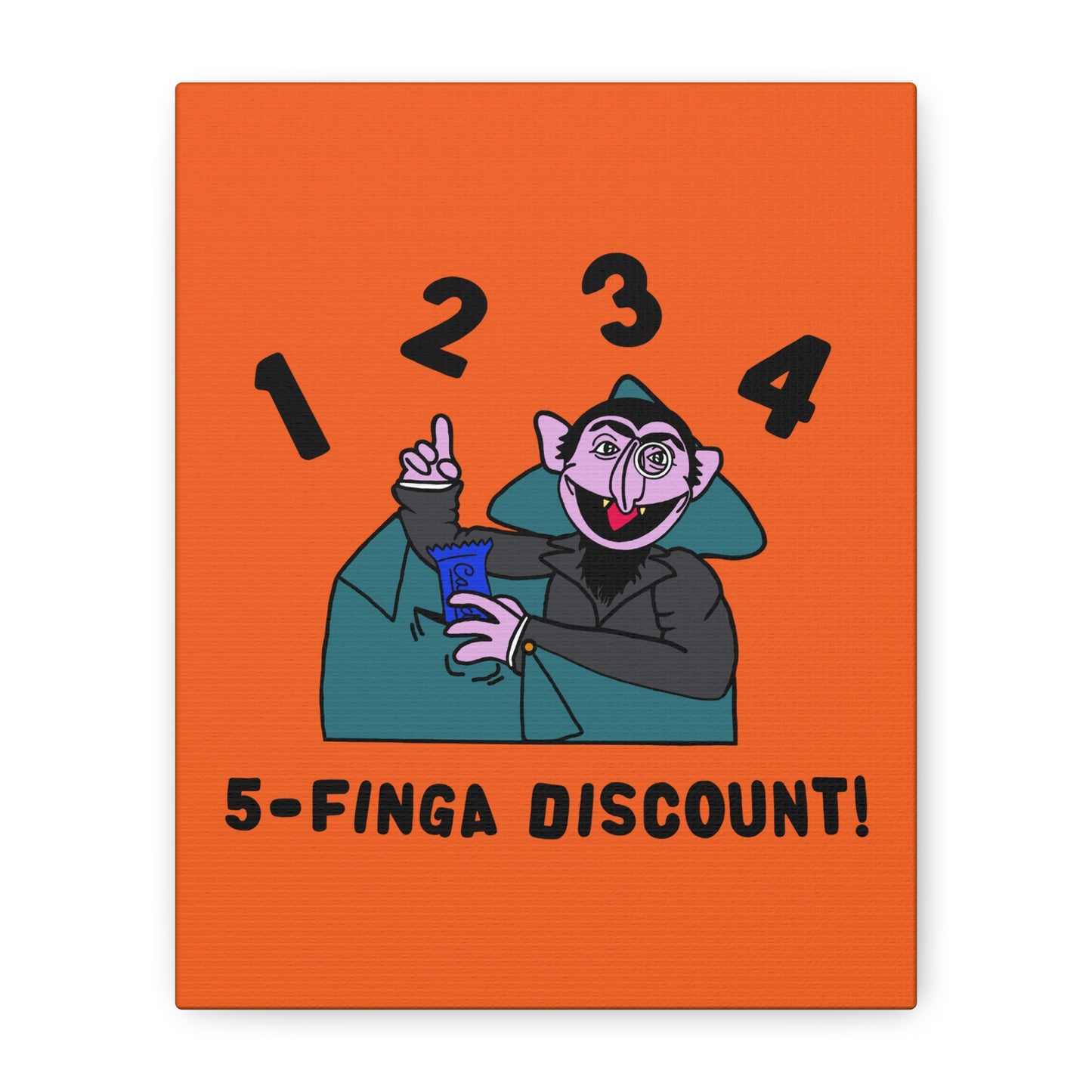 Five Finger Discount Canvas Print Orange - Sesame Street The Count Parody Art Print
