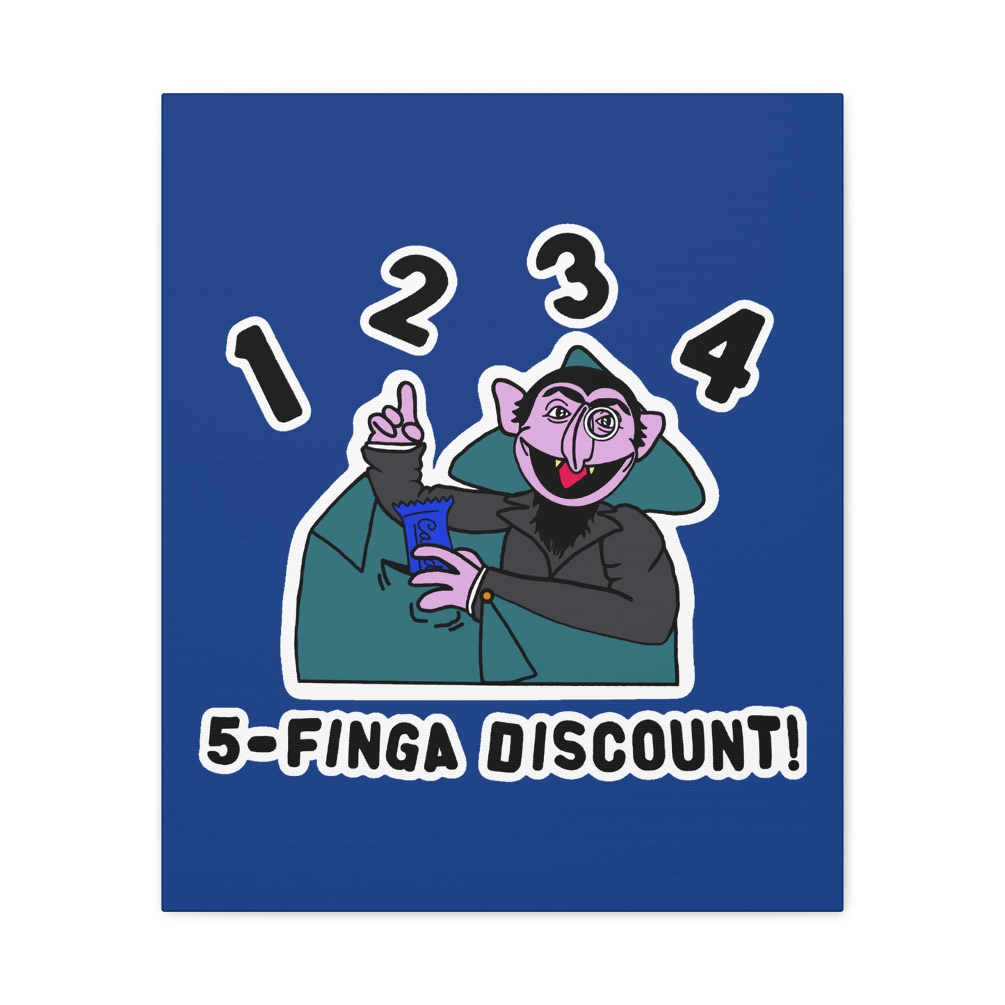 Five Finger Discount Canvas Print Dark Blue - Sesame Street The Count Parody Art Print