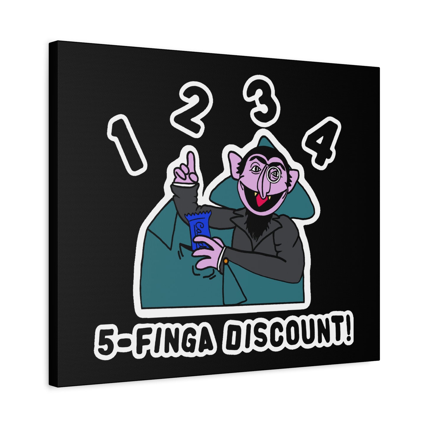 Five Finger Discount Canvas Print Black - Sesame Street The Count Parody Art Print