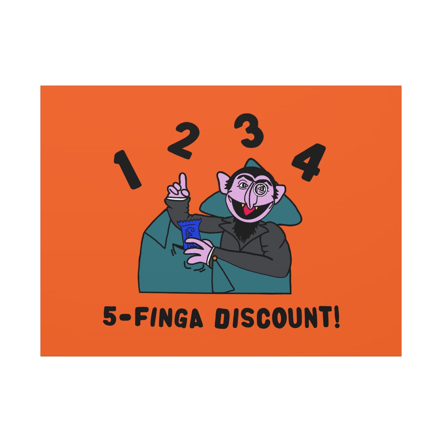 Five Finger Discount Canvas Print Orange - Sesame Street The Count Parody Art Print