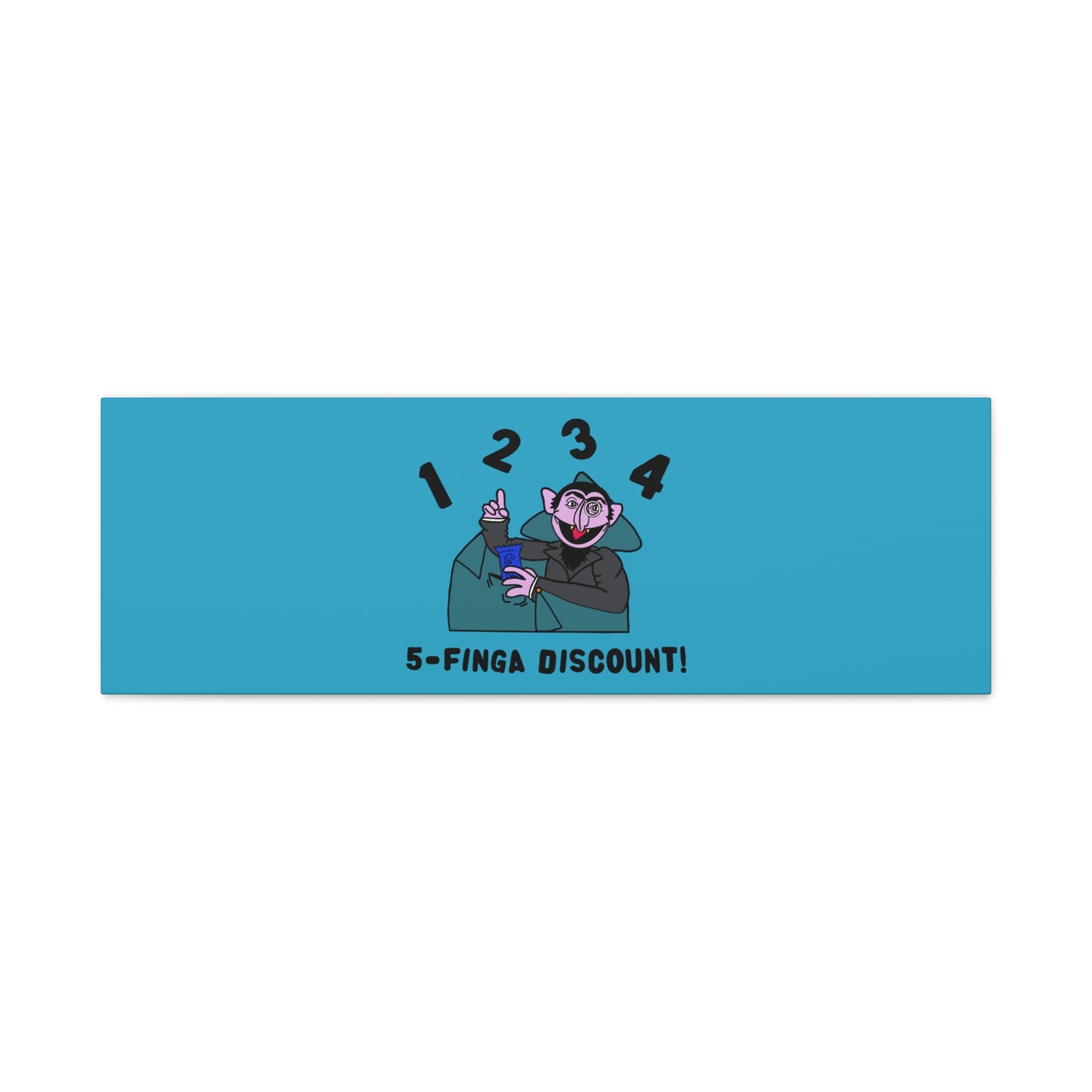 Five Finger Discount Canvas Print Turquoise - Sesame Street The Count Parody Art Print