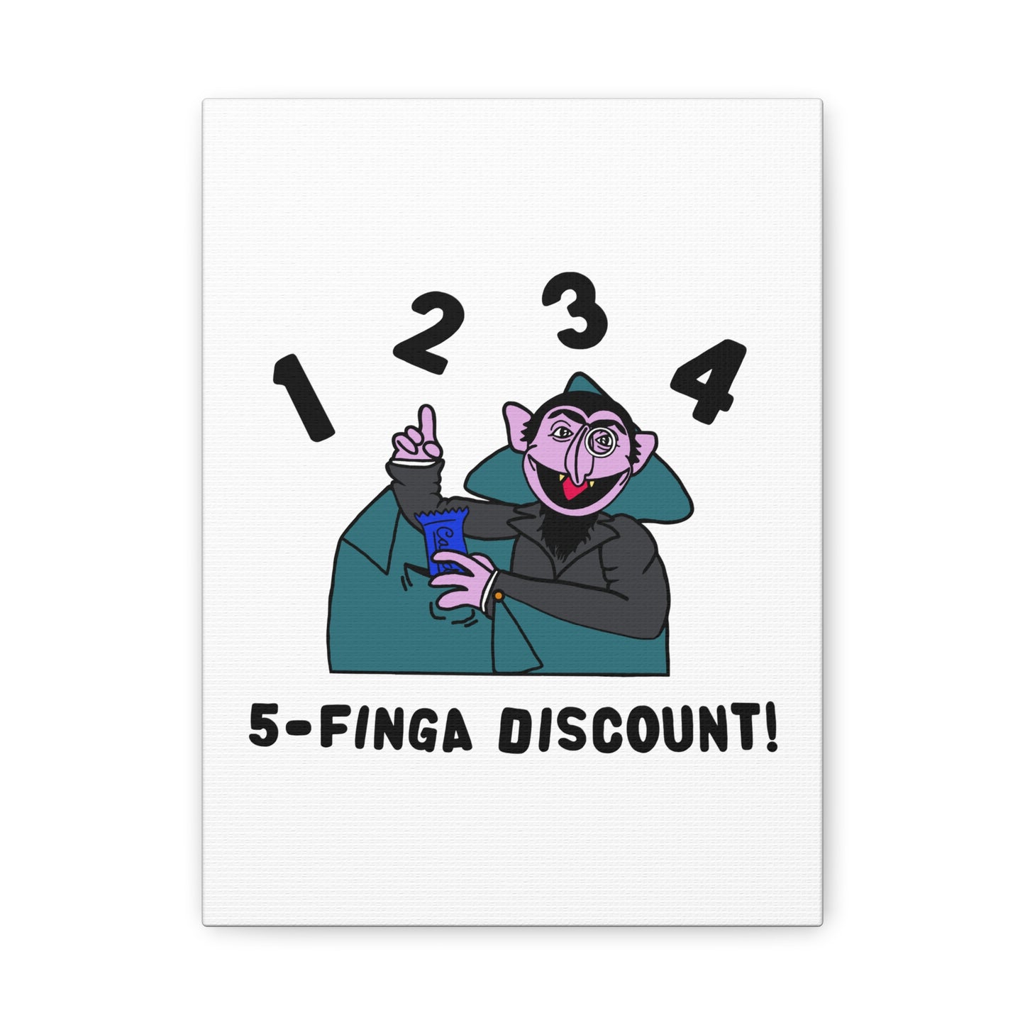 Five Finger Discount Canvas Print White - Sesame Street The Count Parody Art Print