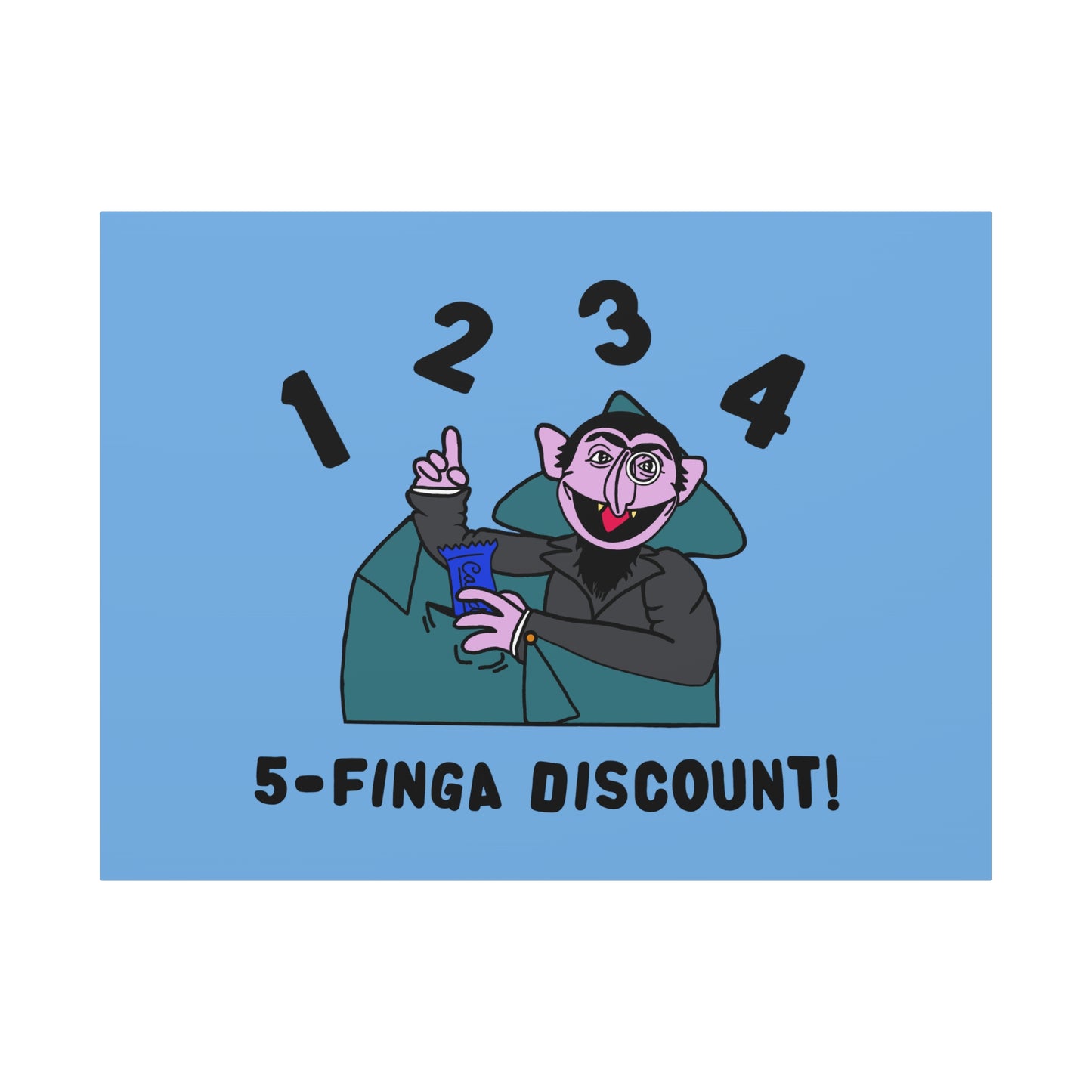 Five Finger Discount Canvas Print Light Blue - Sesame Street The Count Parody Art Print