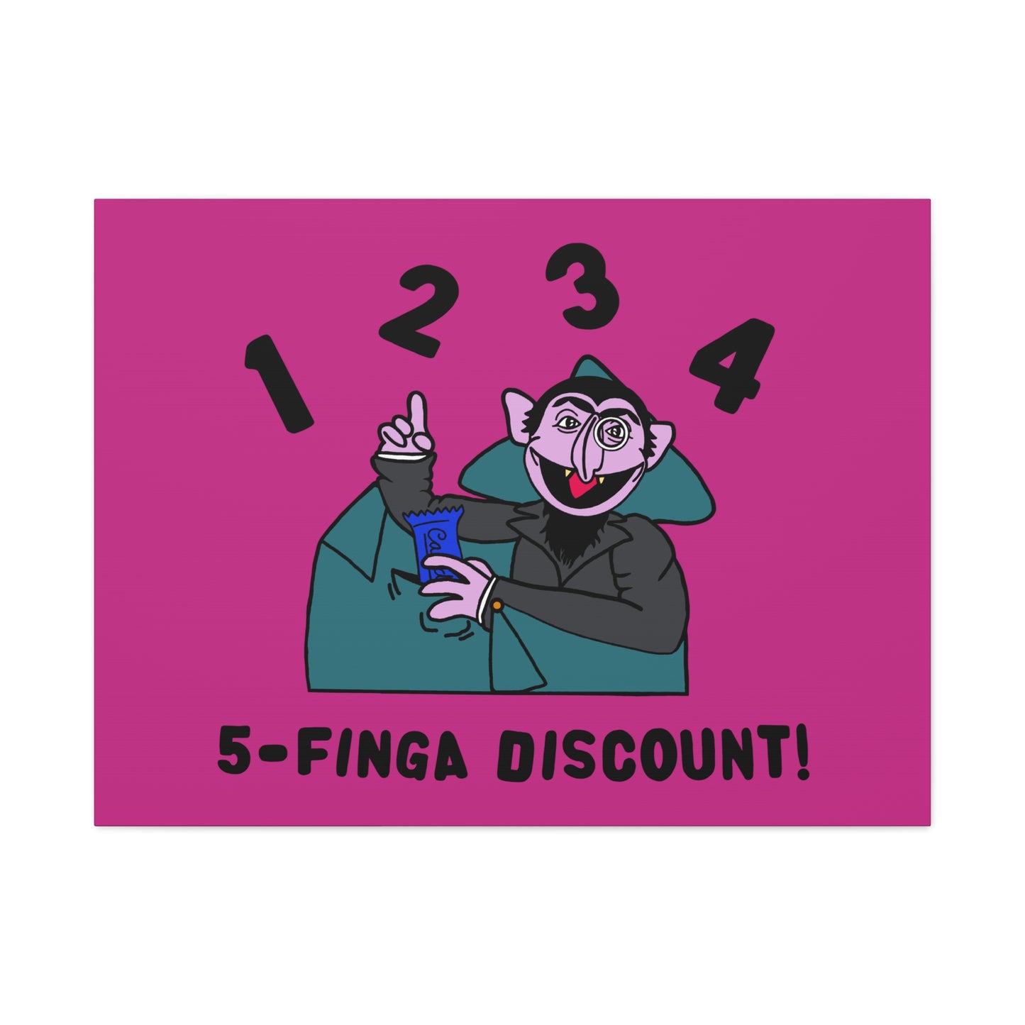 Five Finger Discount Canvas Print Pink - Sesame Street The Count Parody Art Print