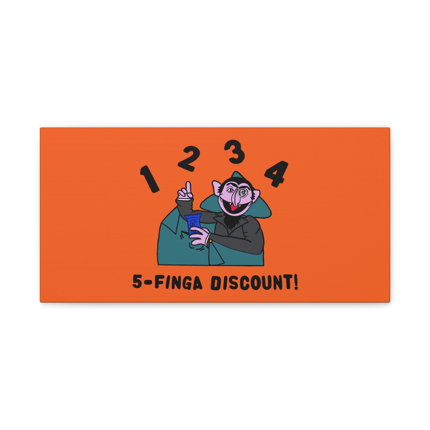 Five Finger Discount Canvas Print Orange - Sesame Street The Count Parody Art Print