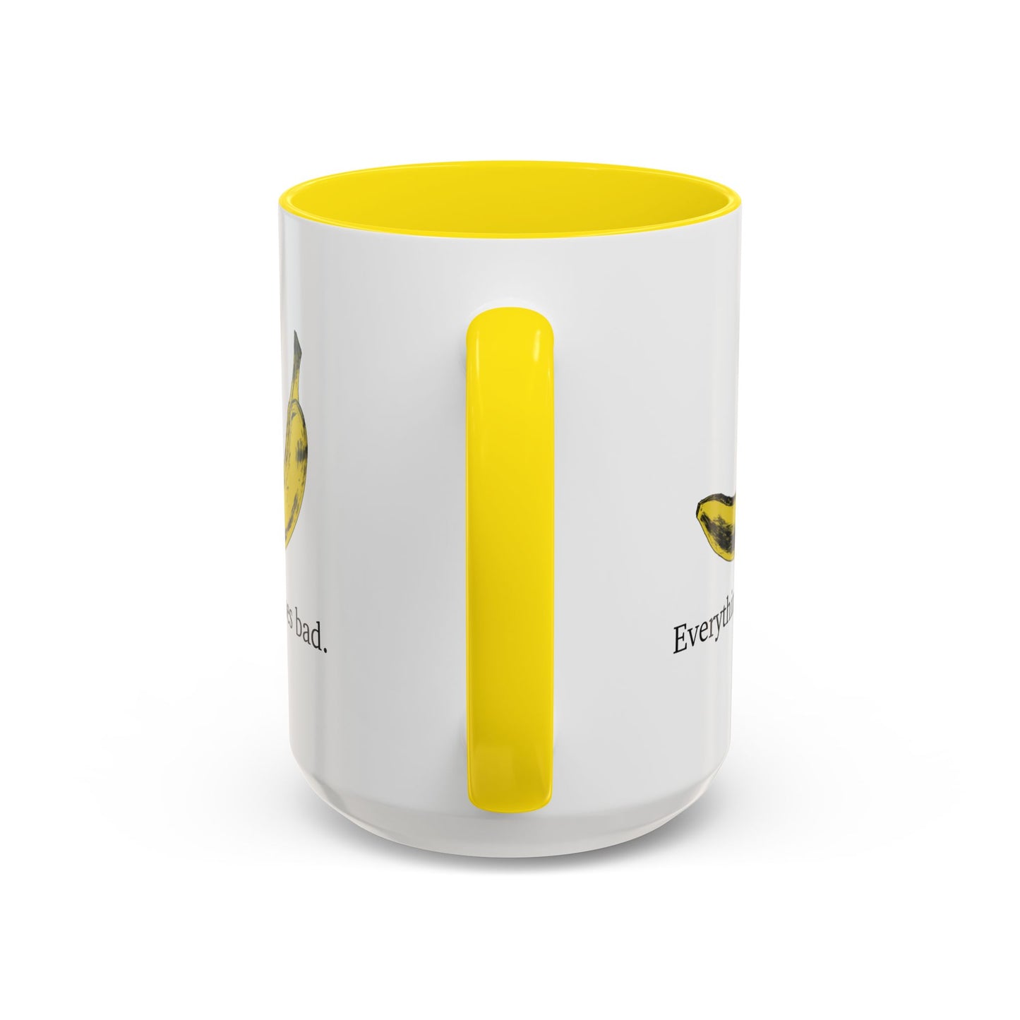 Everything Goes Bad Yellow Banana Accent Mug