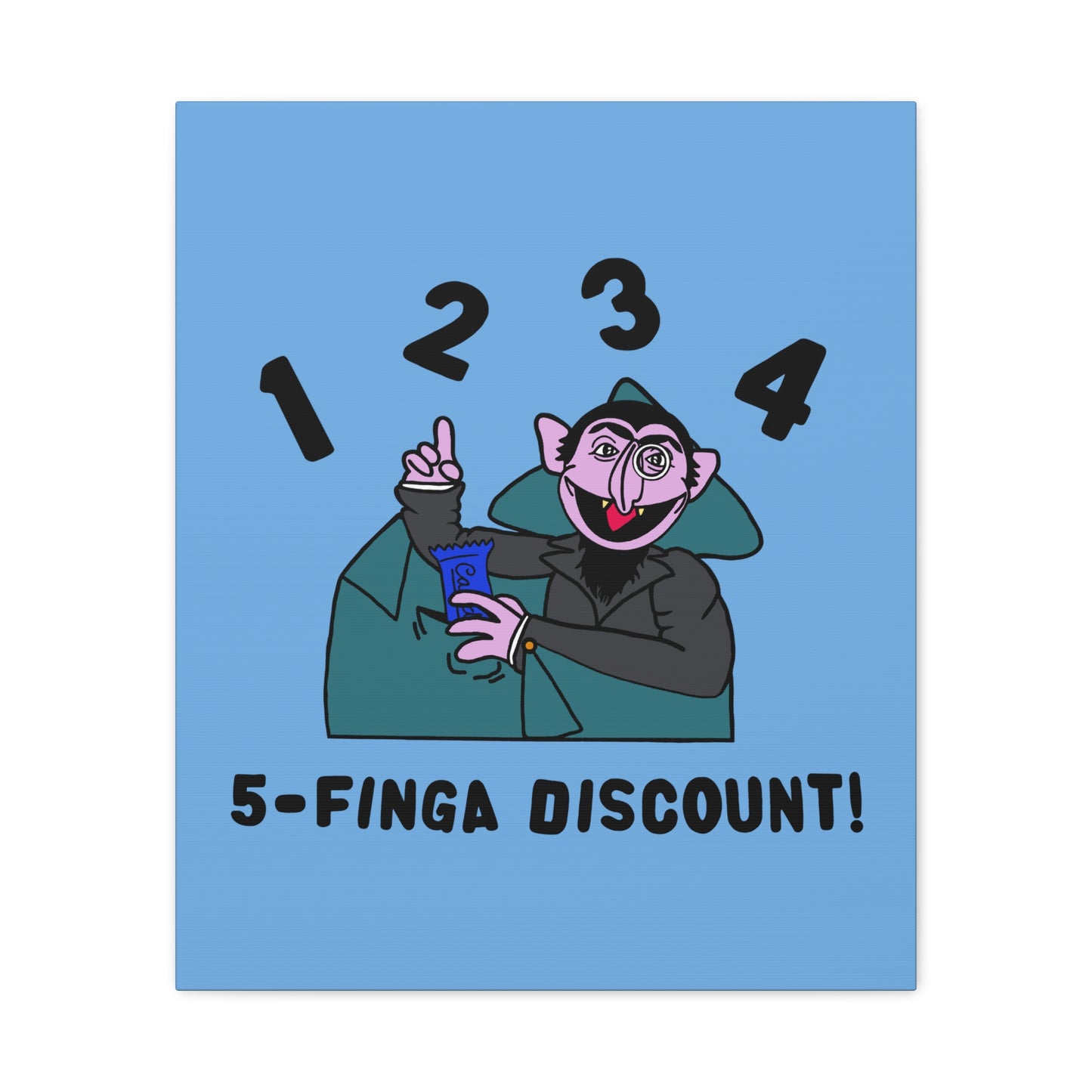 Five Finger Discount Canvas Print Light Blue - Sesame Street The Count Parody Art Print