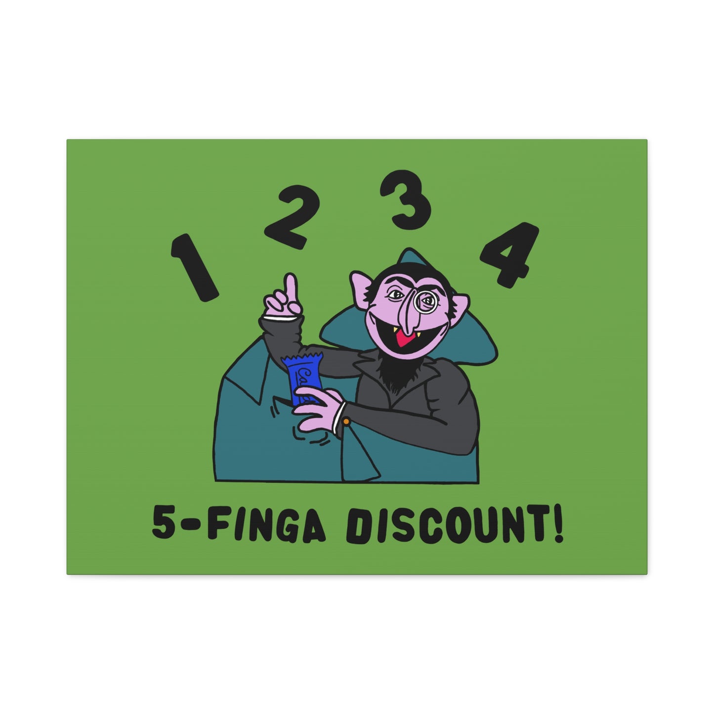 Five Finger Discount Canvas Print Green - Sesame Street The Count Parody Art Print
