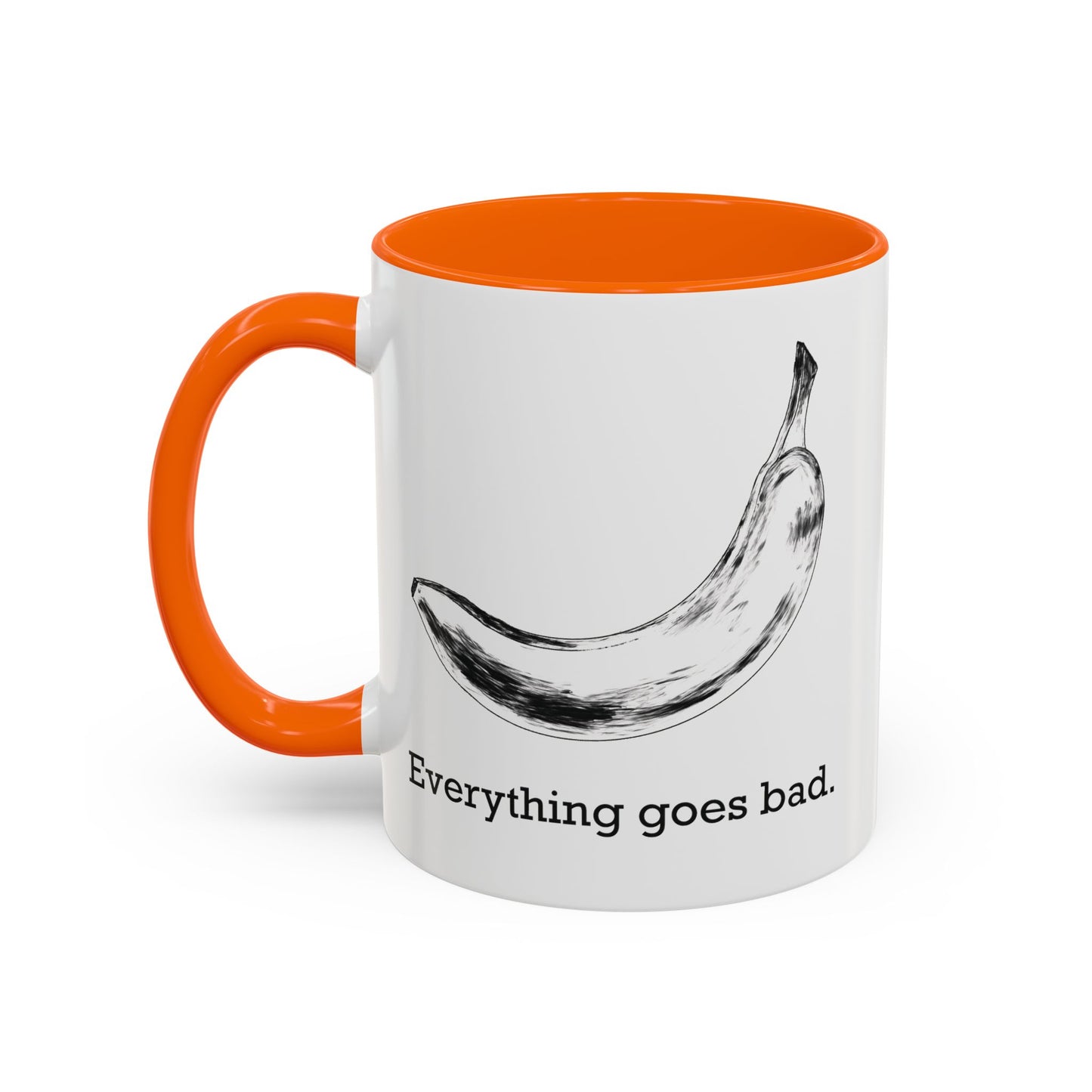 Everything Goes Bad Rotting Banana B&W Accent Mug