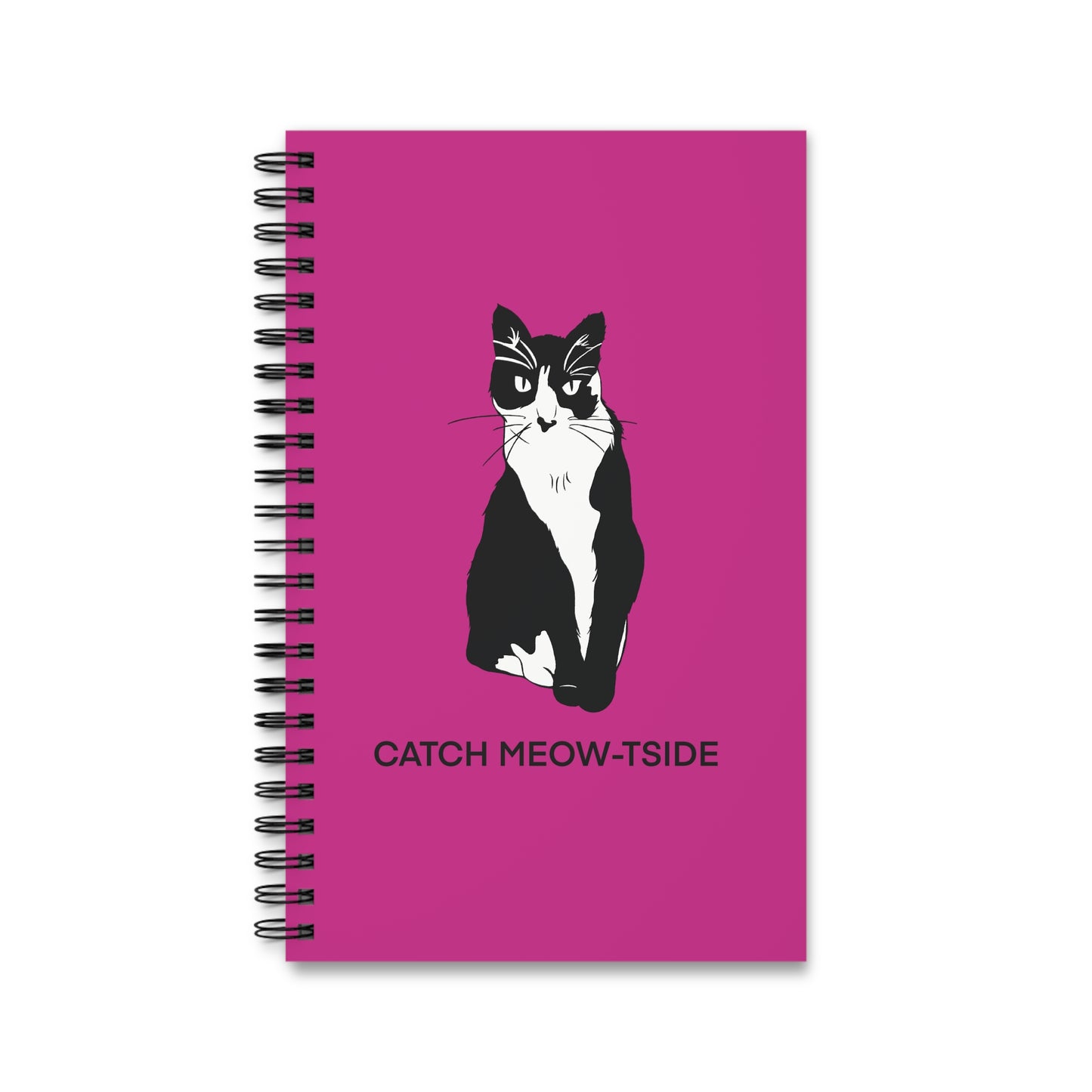 Catch Meow-tside Notebook in Pink (B&W Style Cat) - Cat Spiral Notebook