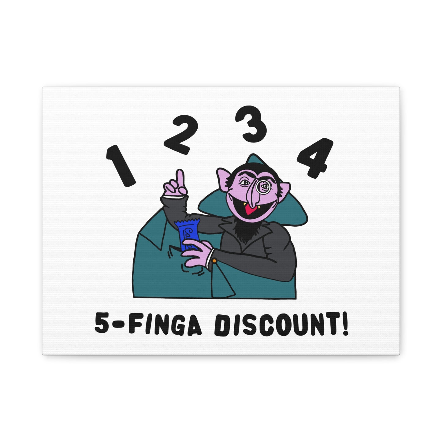 Five Finger Discount Canvas Print White - Sesame Street The Count Parody Art Print