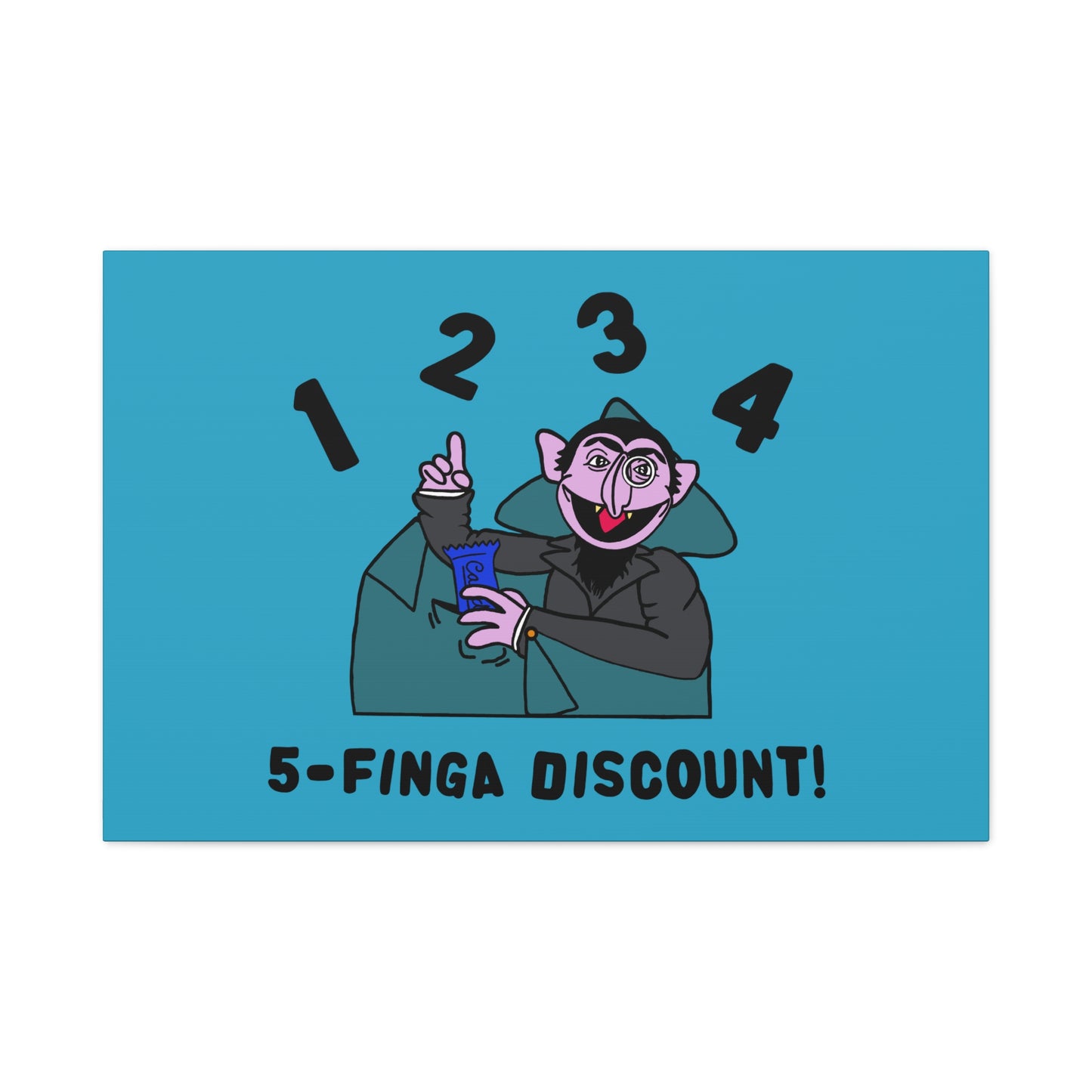 Five Finger Discount Canvas Print Turquoise - Sesame Street The Count Parody Art Print
