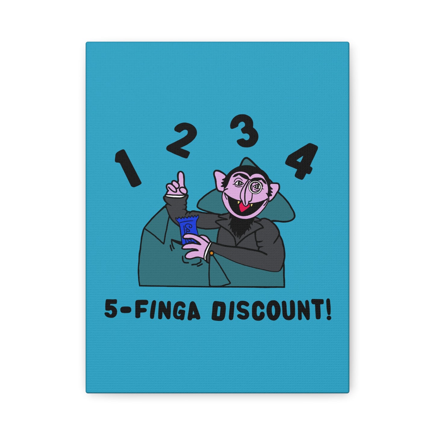 Five Finger Discount Canvas Print Turquoise - Sesame Street The Count Parody Art Print