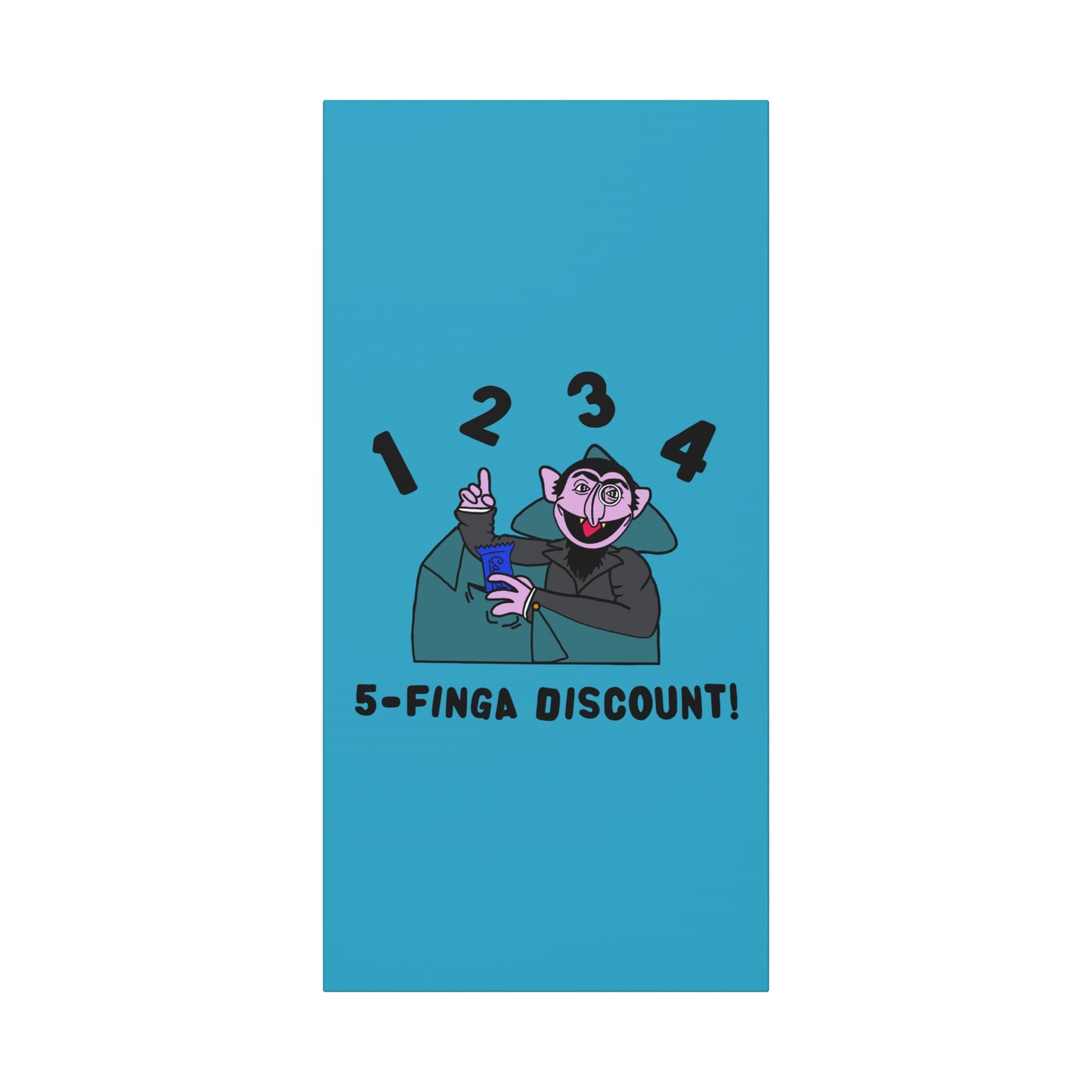 Five Finger Discount Canvas Print Turquoise - Sesame Street The Count Parody Art Print