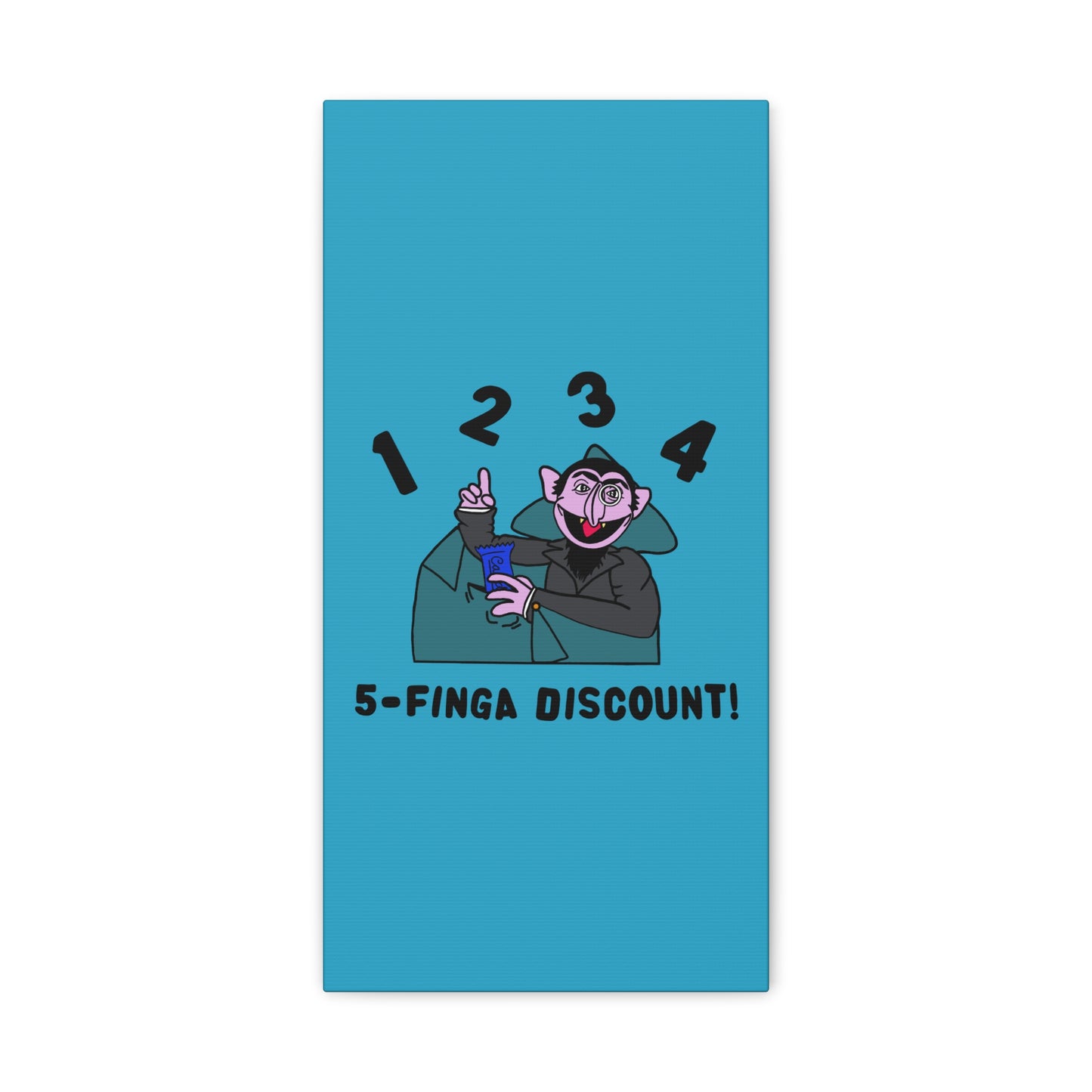Five Finger Discount Canvas Print Turquoise - Sesame Street The Count Parody Art Print