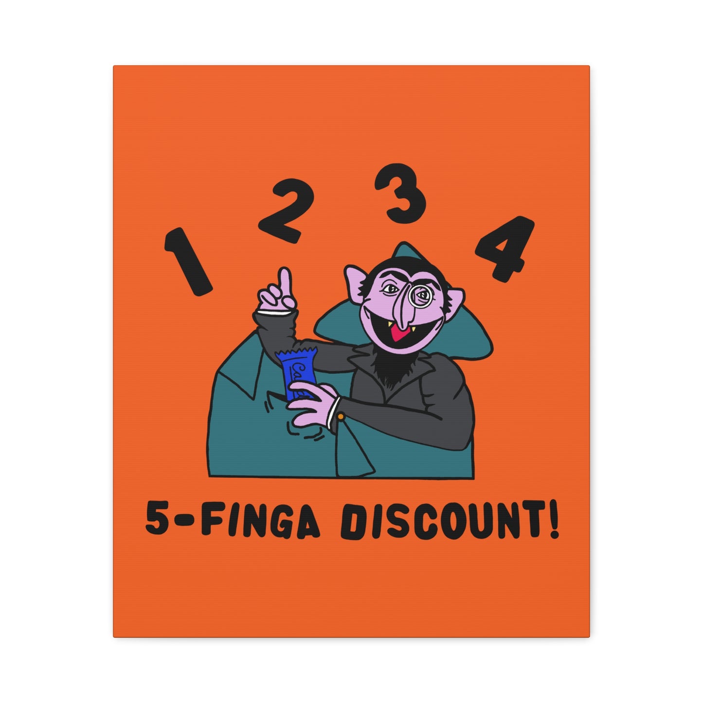 Five Finger Discount Canvas Print Orange - Sesame Street The Count Parody Art Print