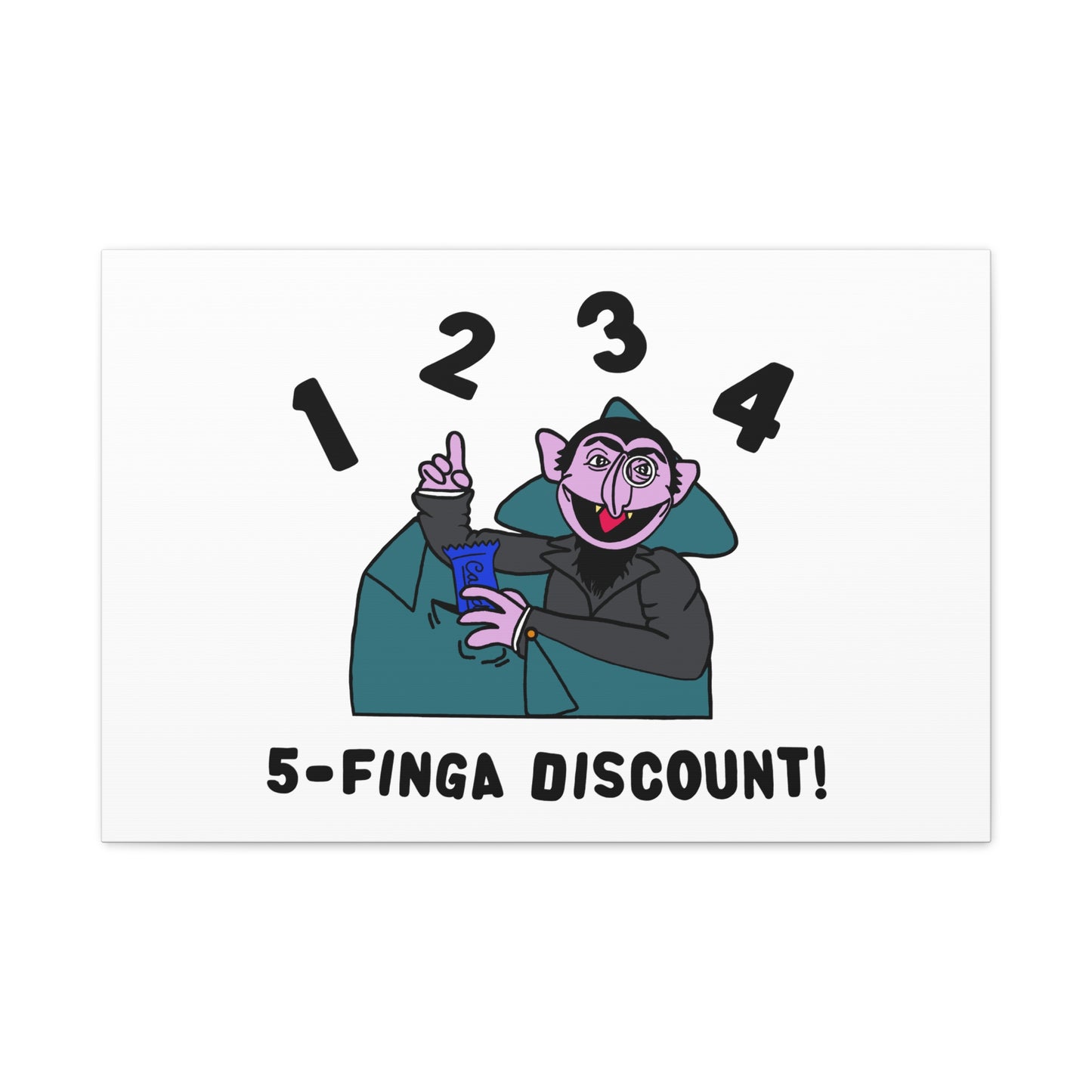 Five Finger Discount Canvas Print White - Sesame Street The Count Parody Art Print