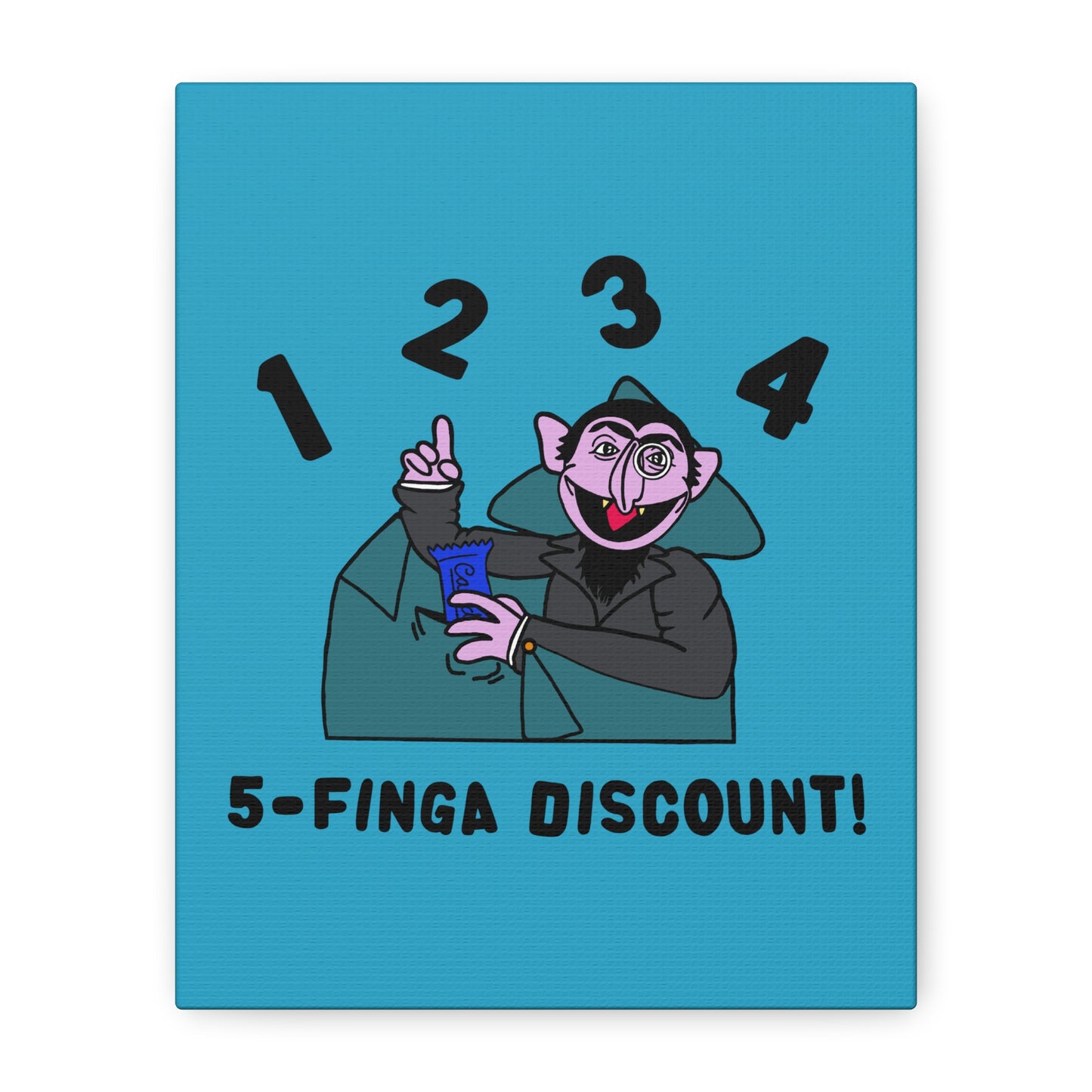 Five Finger Discount Canvas Print Turquoise - Sesame Street The Count Parody Art Print