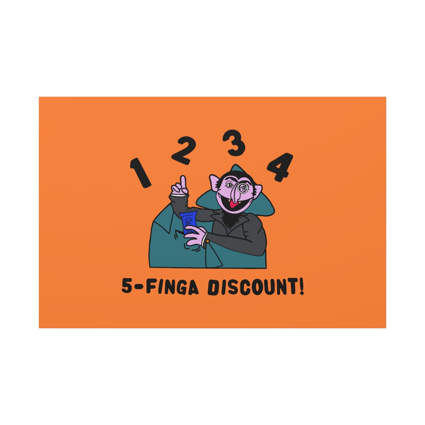 Five Finger Discount Canvas Print Light Orange - Sesame Street The Count Parody Art Print
