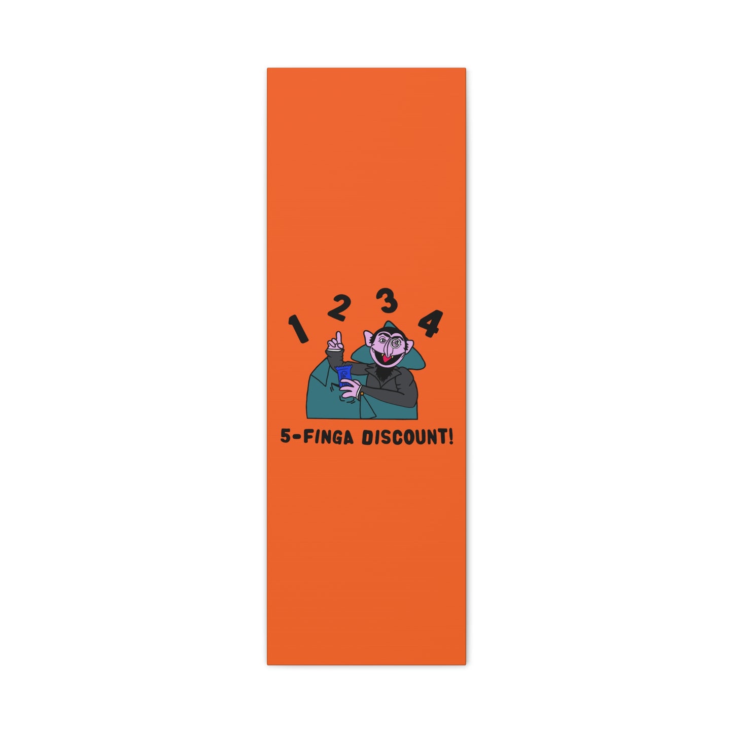 Five Finger Discount Canvas Print Orange - Sesame Street The Count Parody Art Print