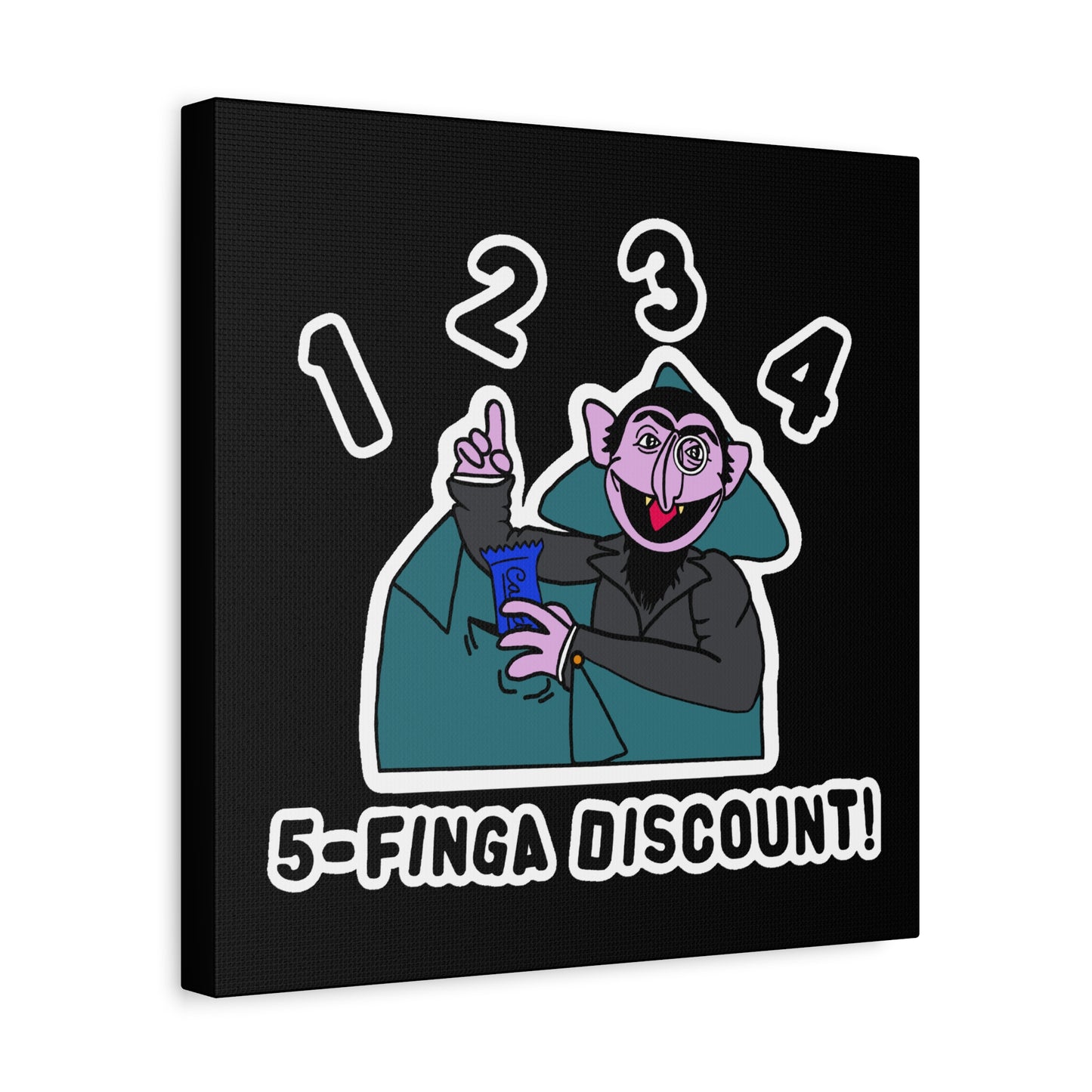 Five Finger Discount Canvas Print Black - Sesame Street The Count Parody Art Print