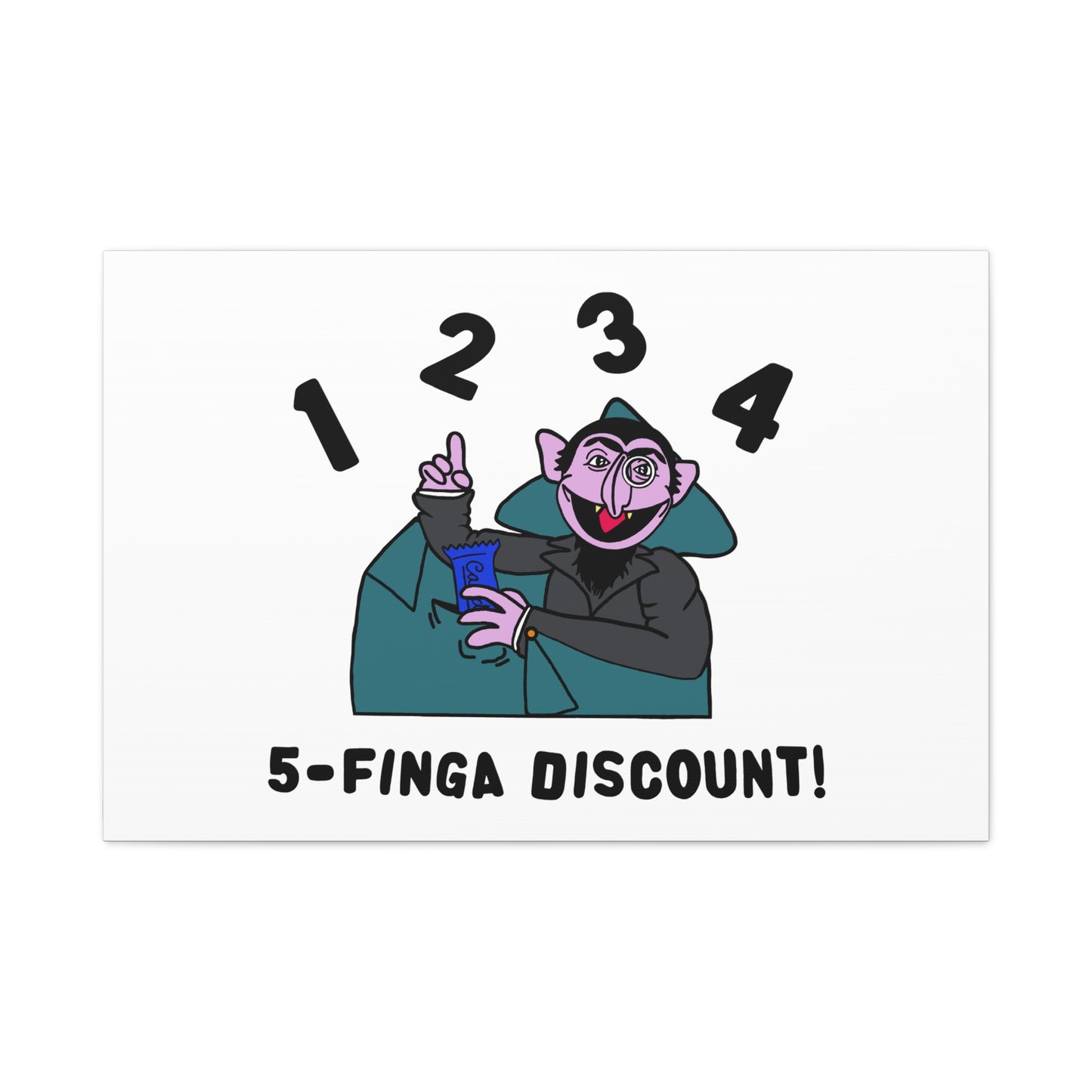 Five Finger Discount Canvas Print White - Sesame Street The Count Parody Art Print